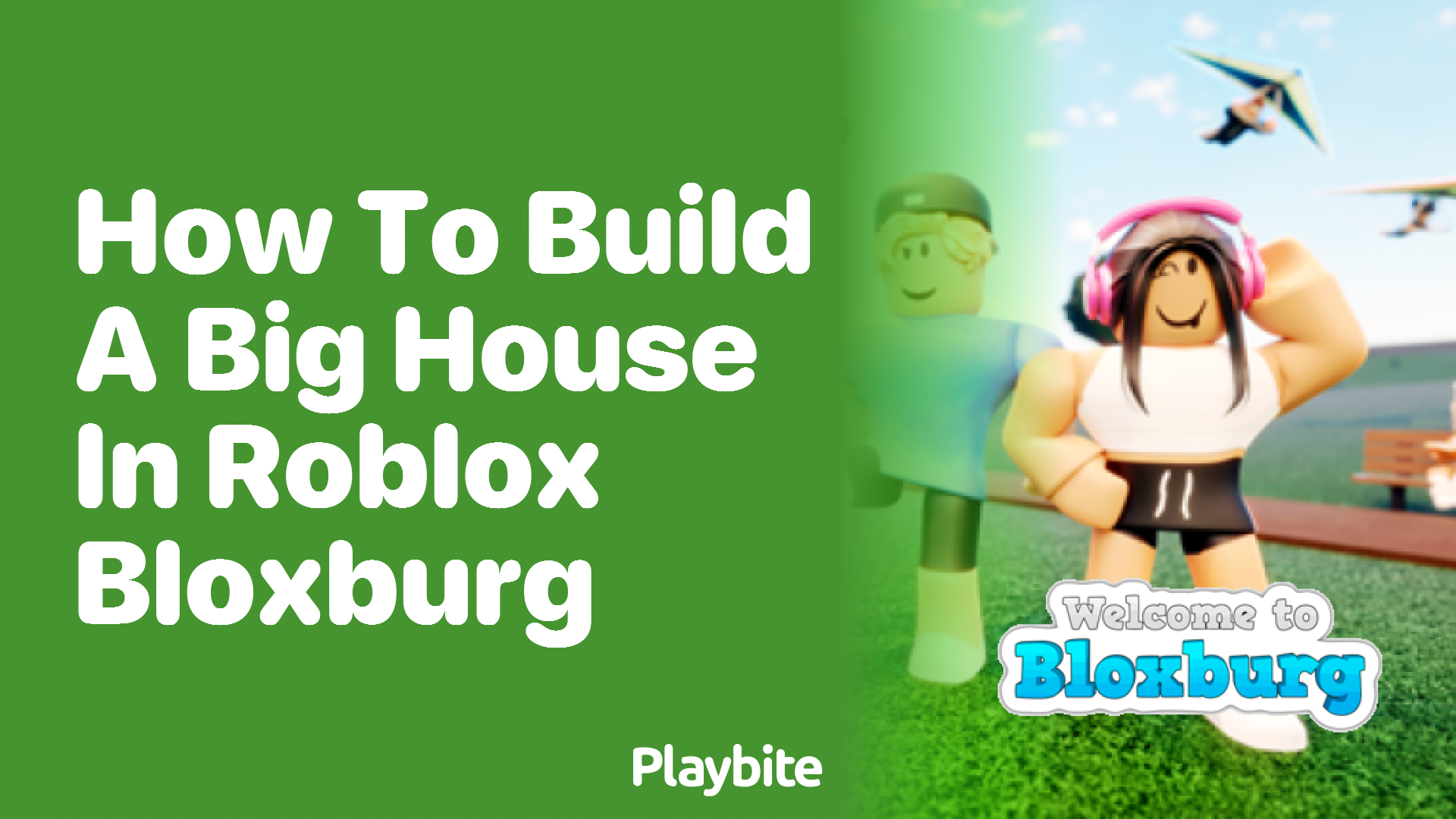 How to Build a Big House in Roblox Bloxburg