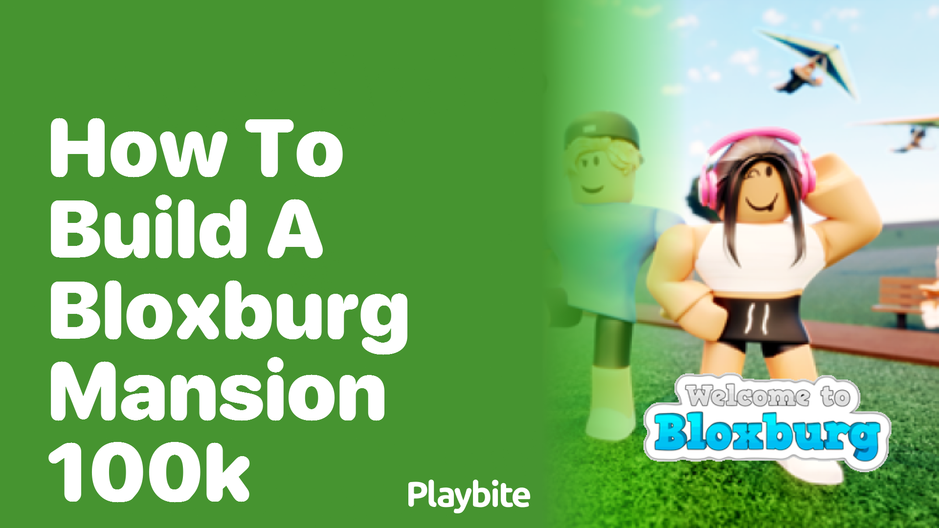 How to Build a Bloxburg Mansion with 100K