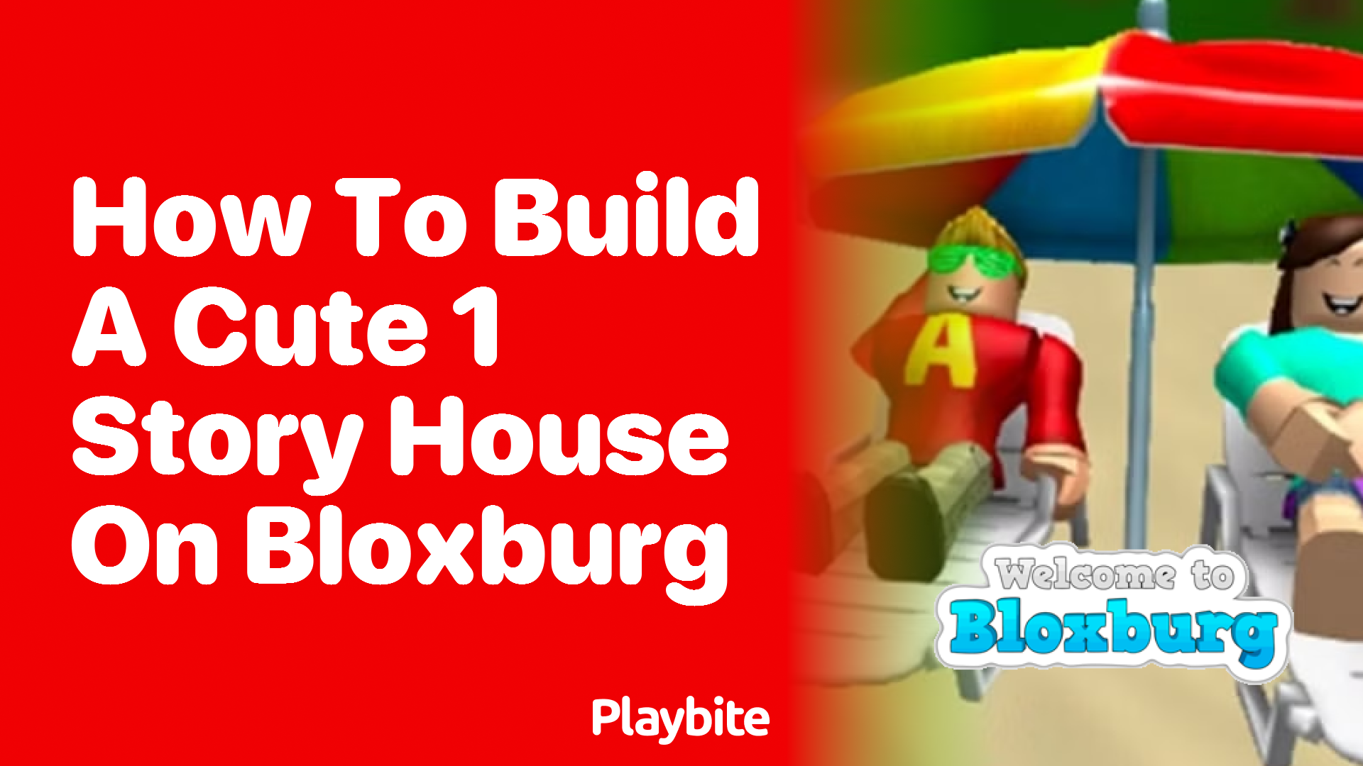 How to Build a Cute 1-Story House in Bloxburg