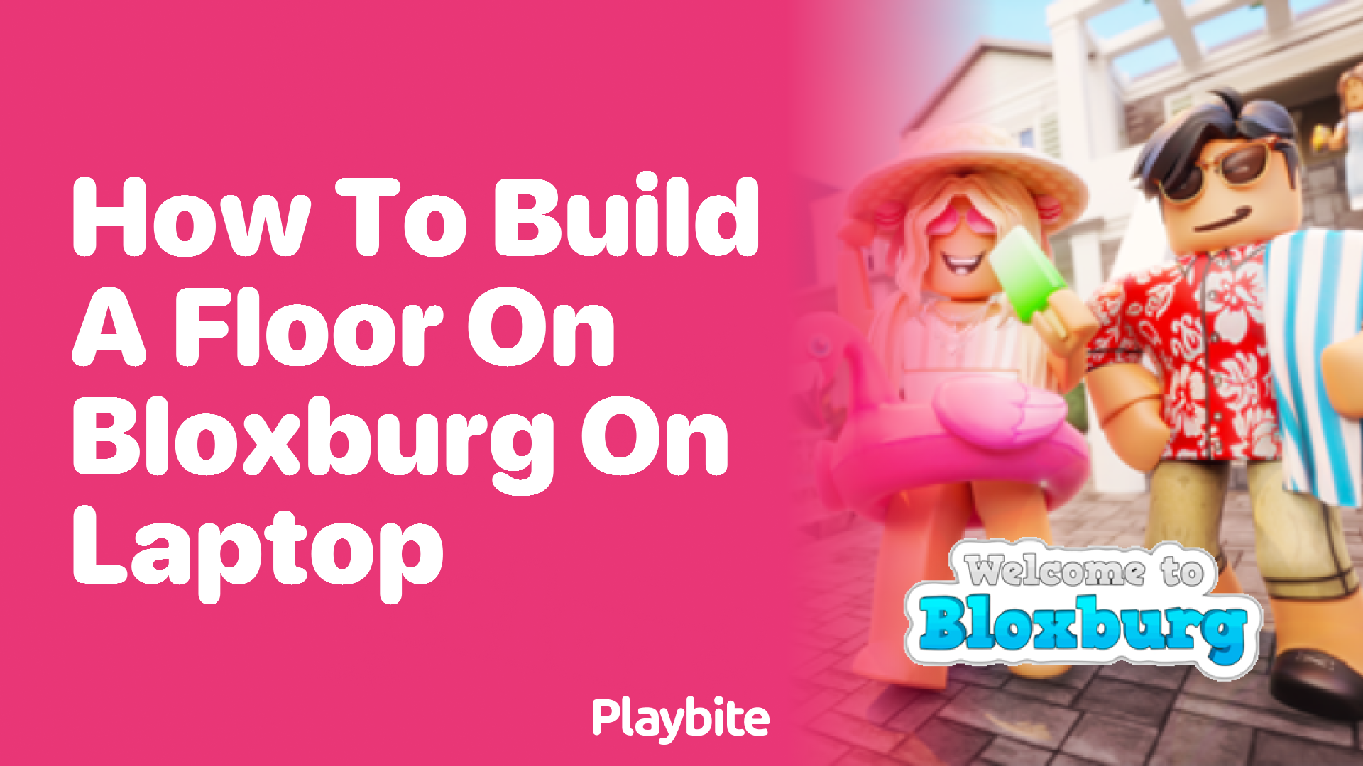 How to Build a Floor on Bloxburg Using Your Laptop