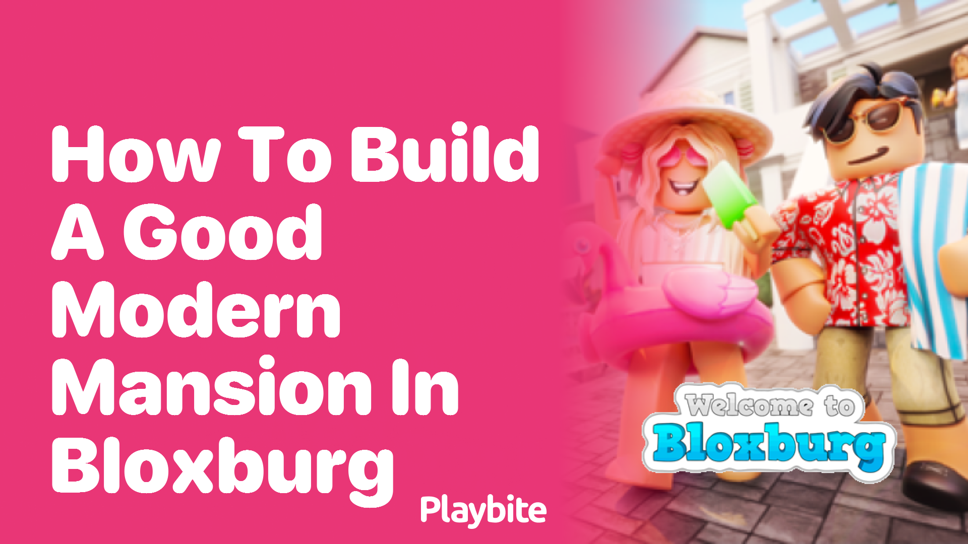 How to Build a Good Modern Mansion in Bloxburg