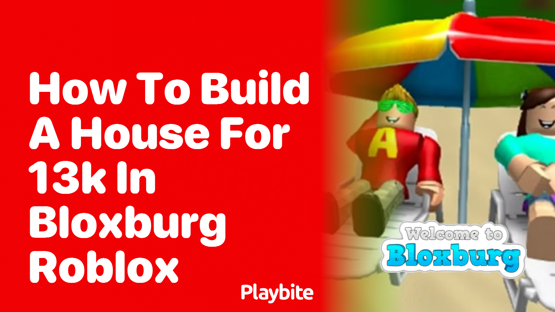 How to Build a House for 13k in Bloxburg, Roblox