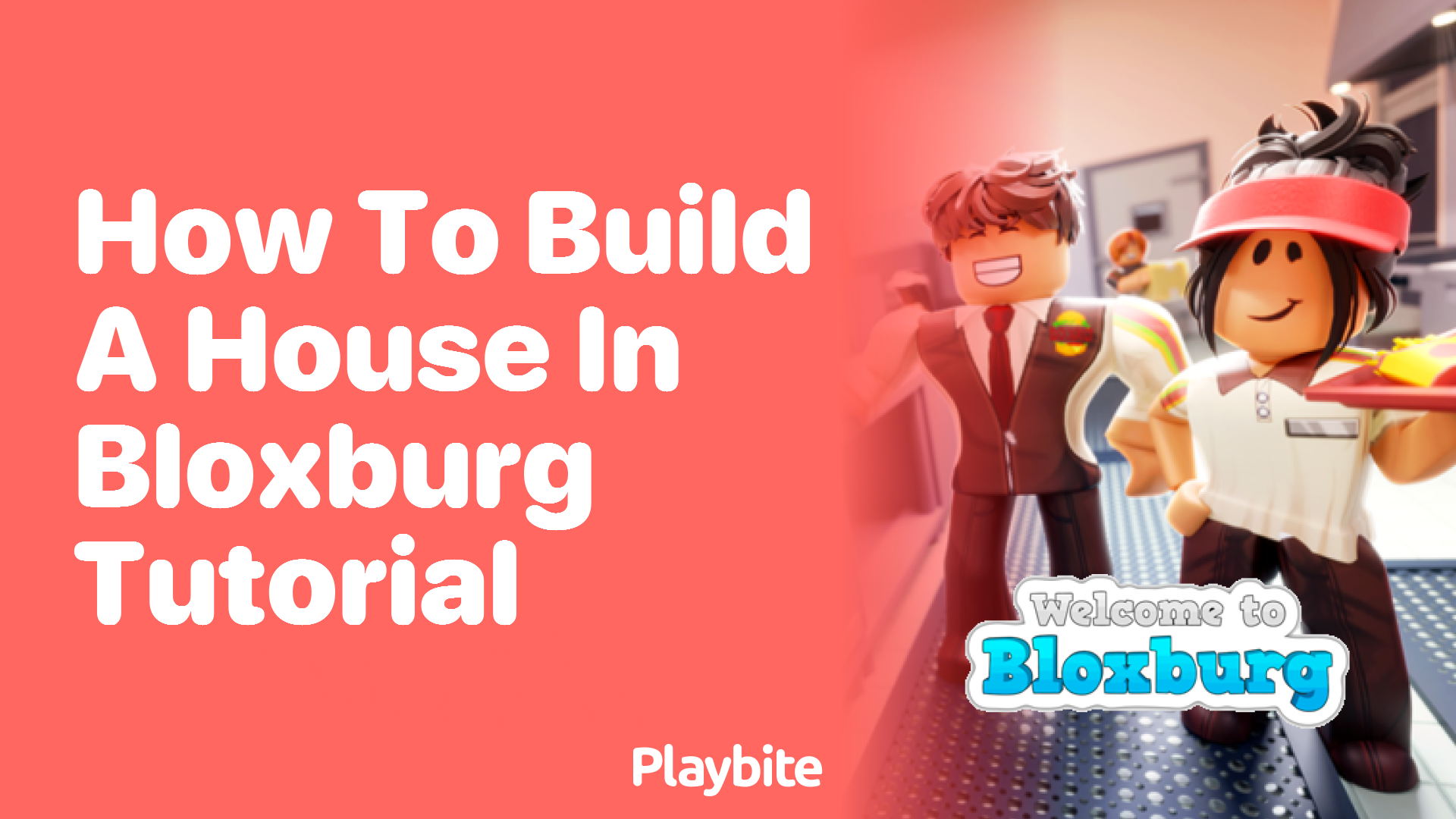 How to Build a House in Bloxburg: A Quick Tutorial