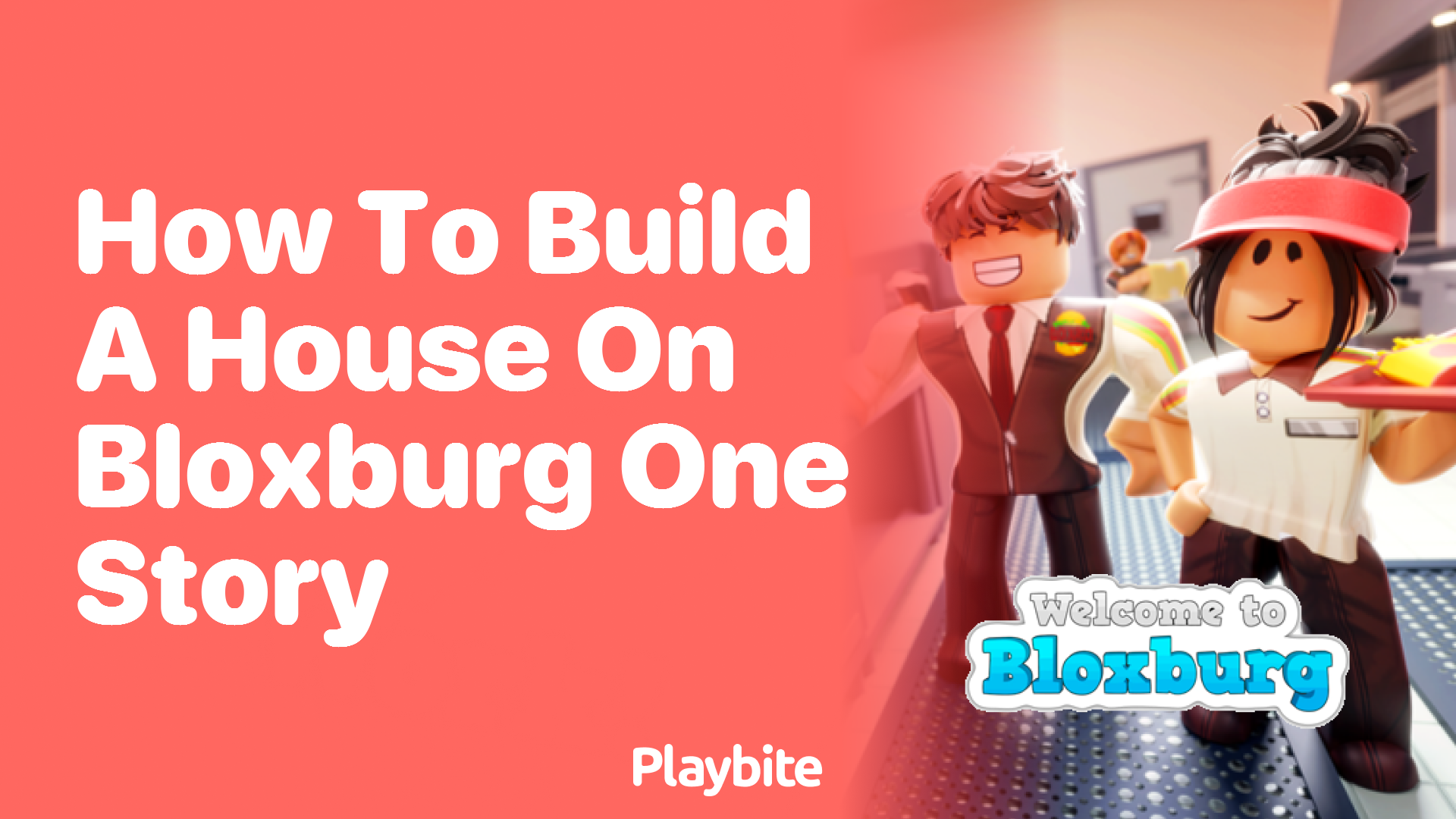 How to Build a One-Story House on Bloxburg