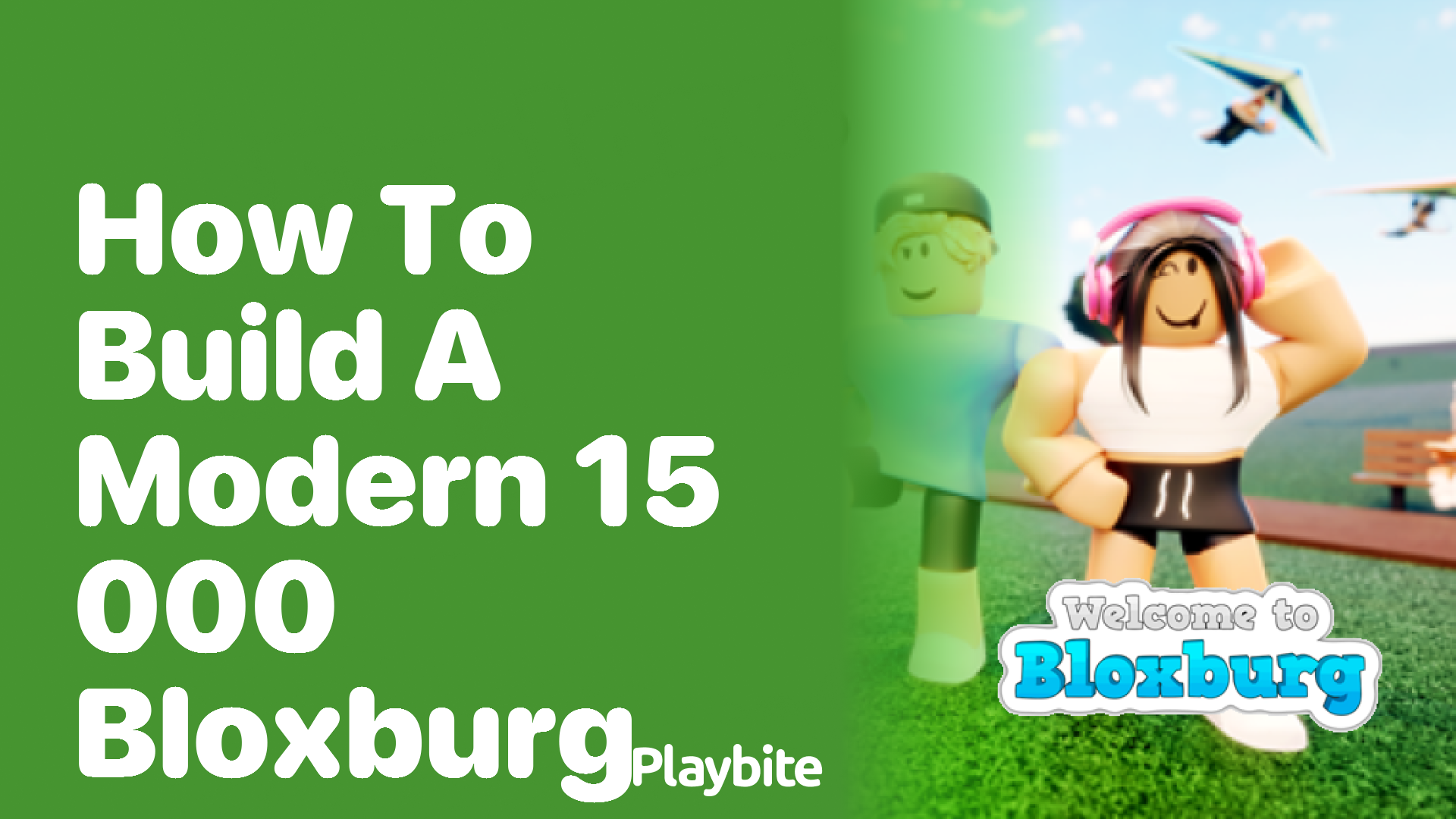 How to Build a Modern 15,000 Bloxburg House