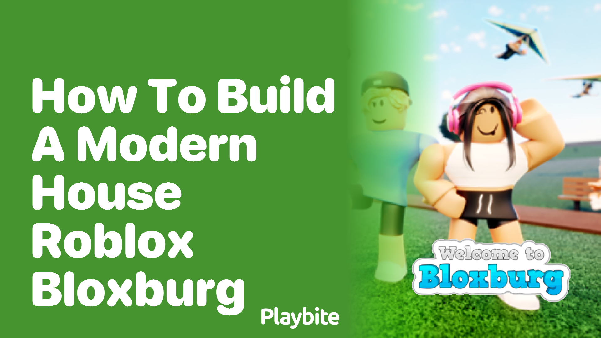How to Build a Modern House in Roblox Bloxburg