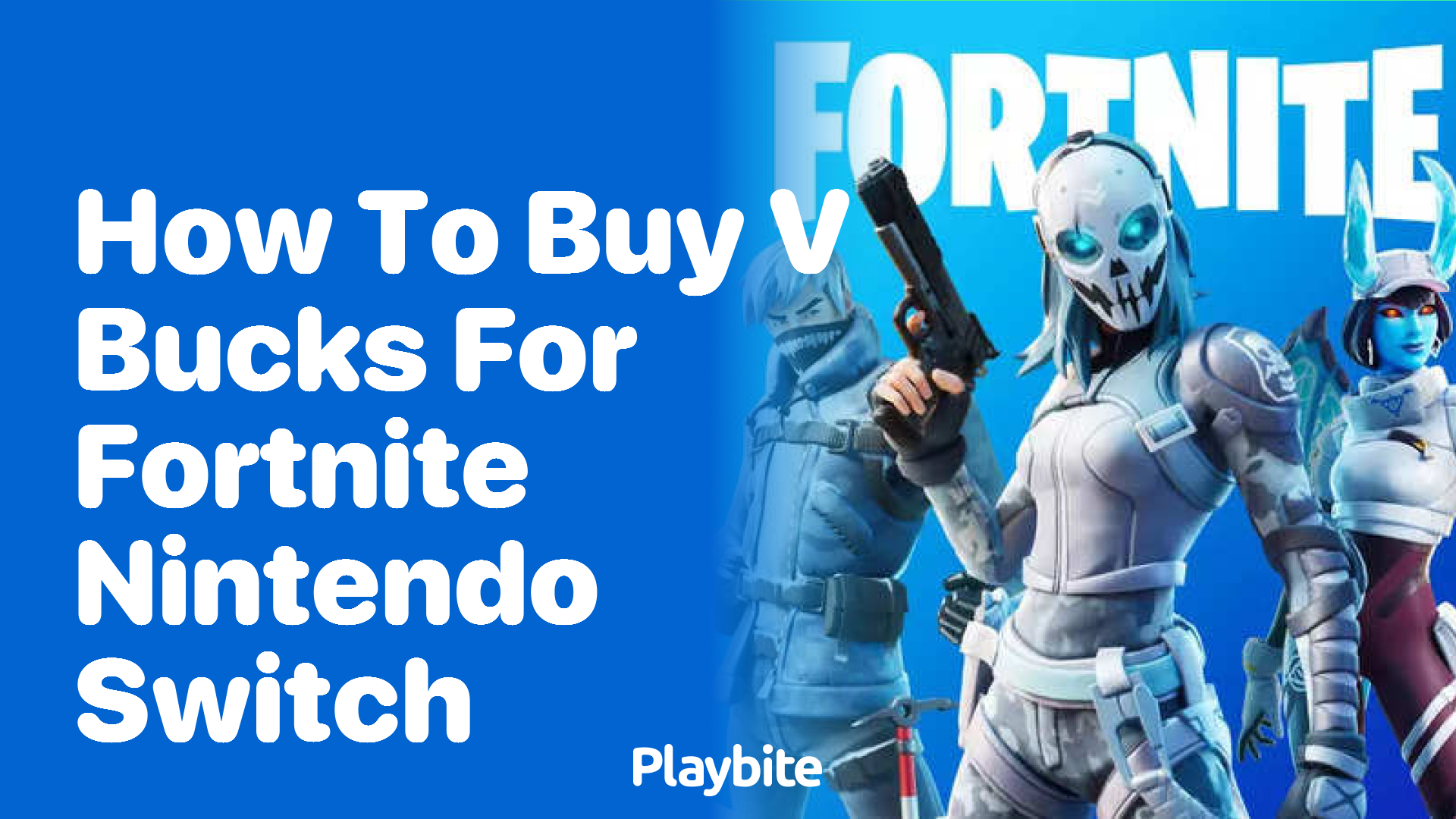 How to Buy V-Bucks for Fortnite on Nintendo Switch