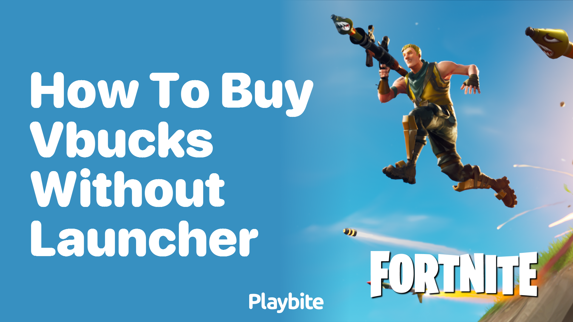 How to Buy Vbucks Without the Launcher