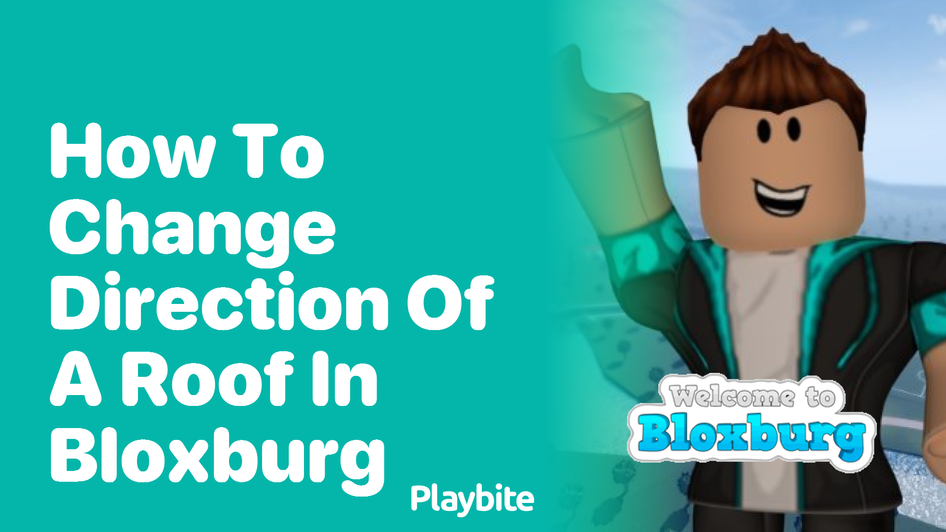How to Change the Direction of a Roof in Bloxburg