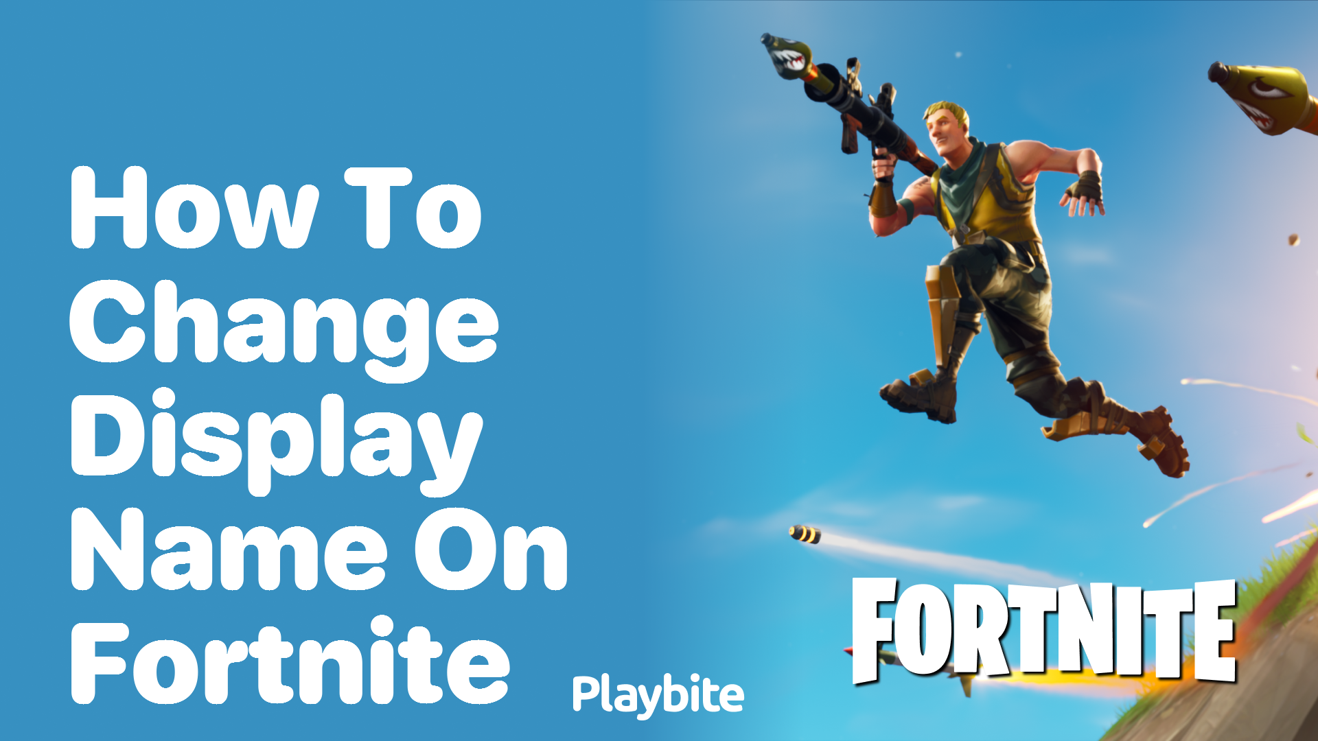 How to Change Your Display Name on Fortnite: A Fun Guide