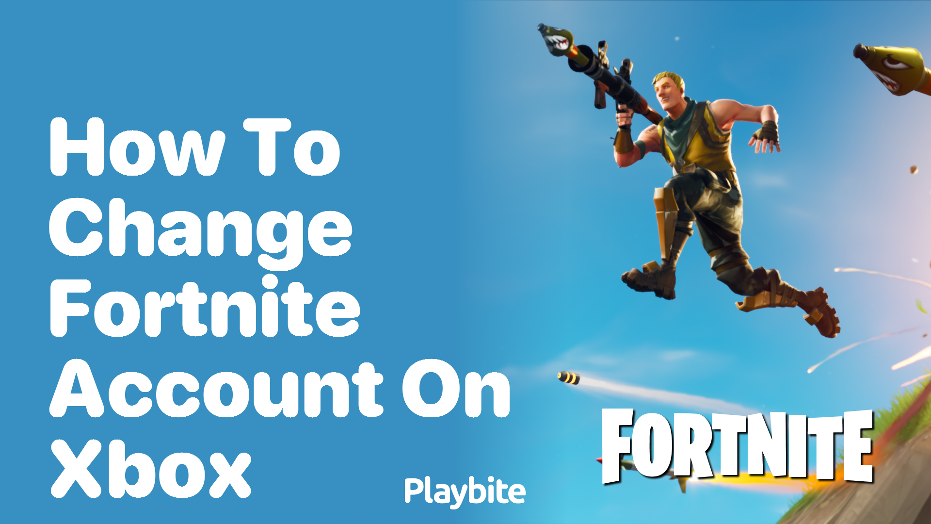 How to Change Your Fortnite Account on Xbox: A Step-by-Step Guide