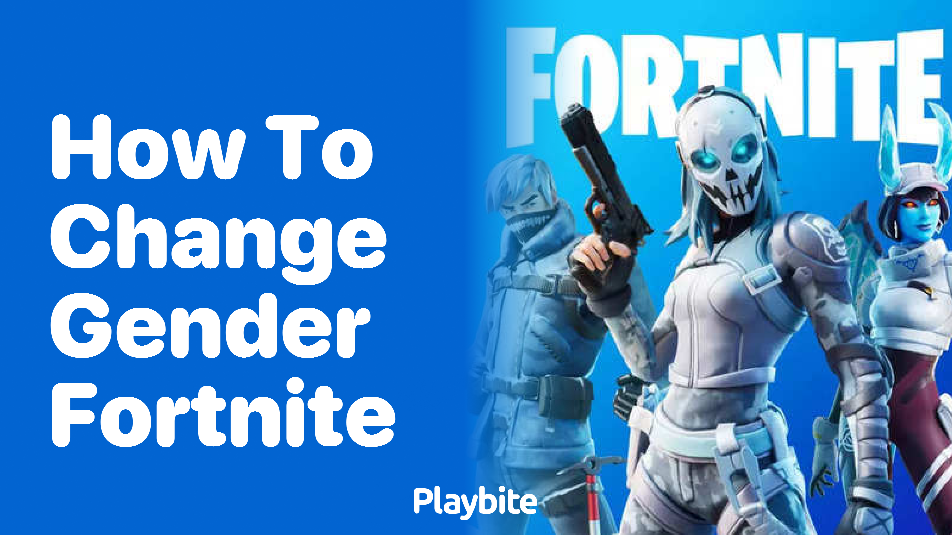 How to Change Your Character’s Gender in Fortnite