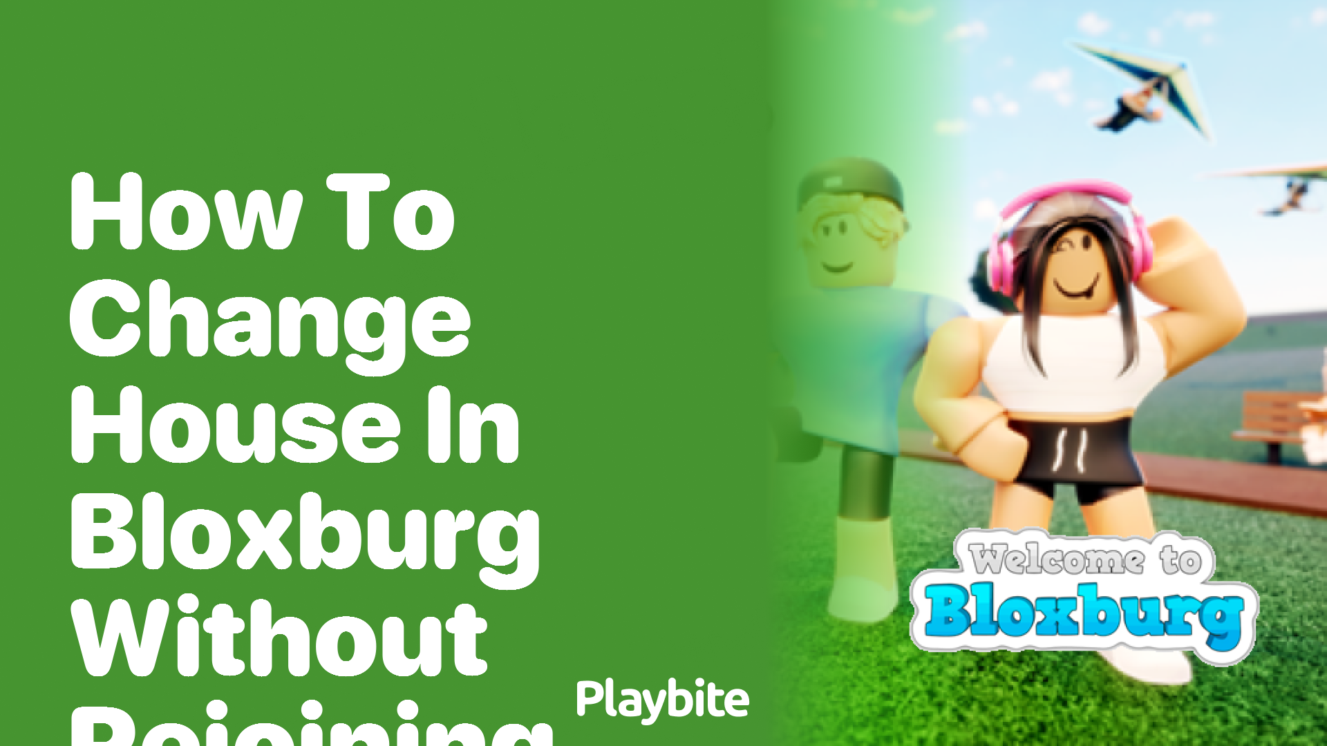 How to Change Your House in Bloxburg Without Rejoining