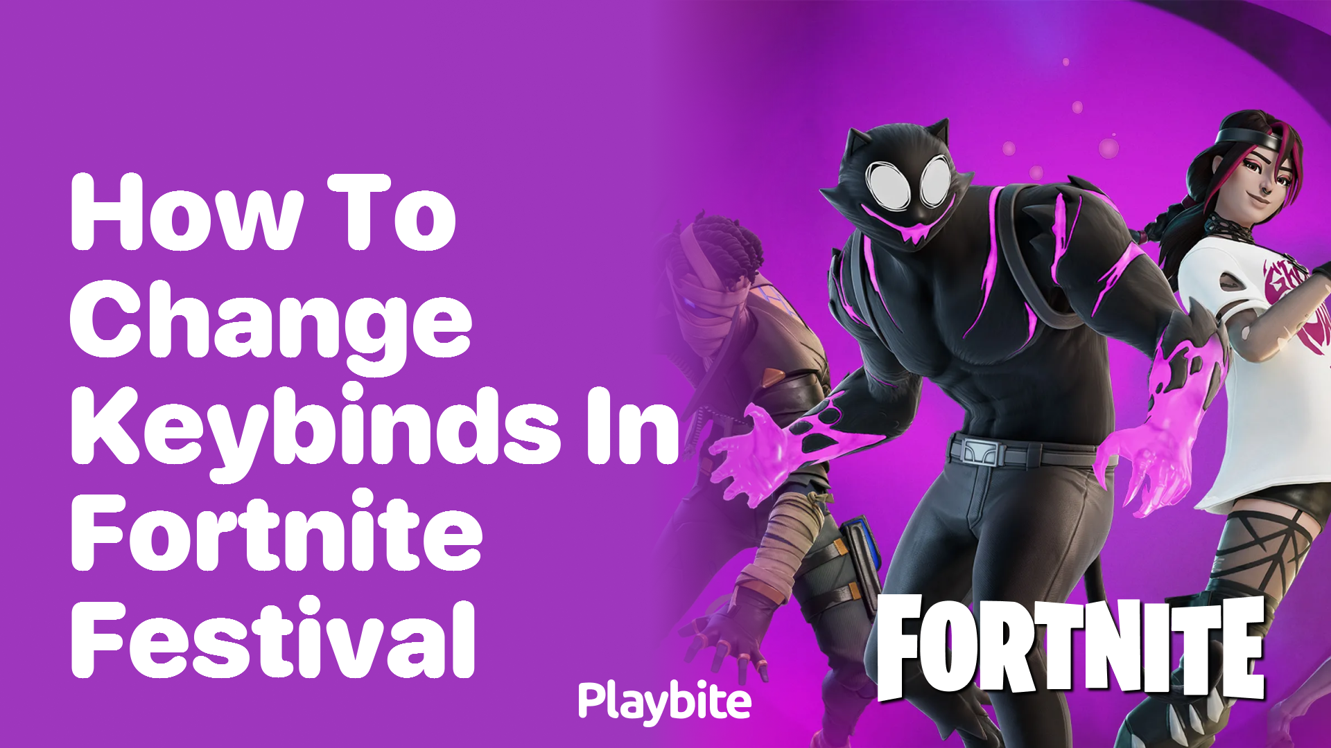 How to Change Keybinds in Fortnite Festival