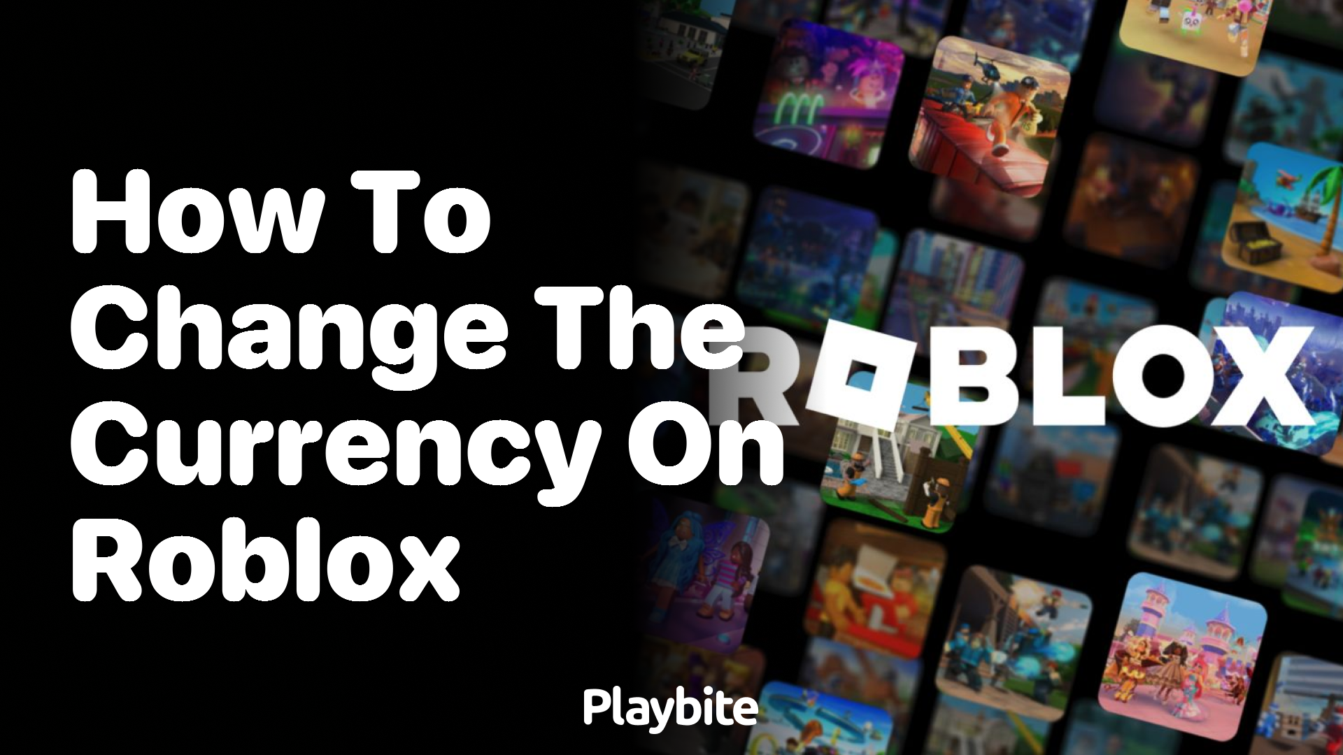 How to Change the Currency on Roblox: A Simple Guide