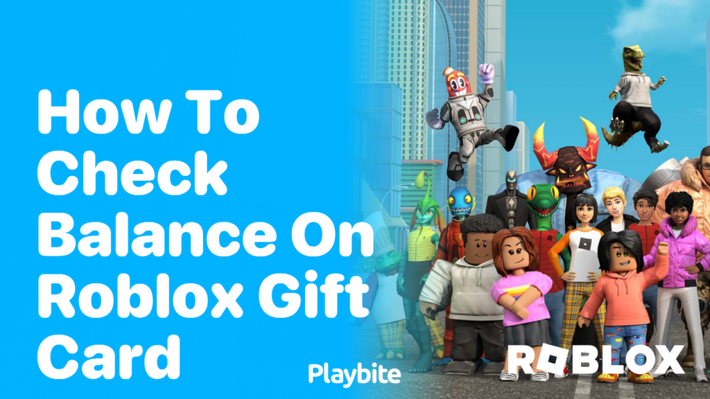 How To Check Your Roblox Gift Card Balance Easily Playbite How To Check Balance On Roblox Gift Card 1024x576