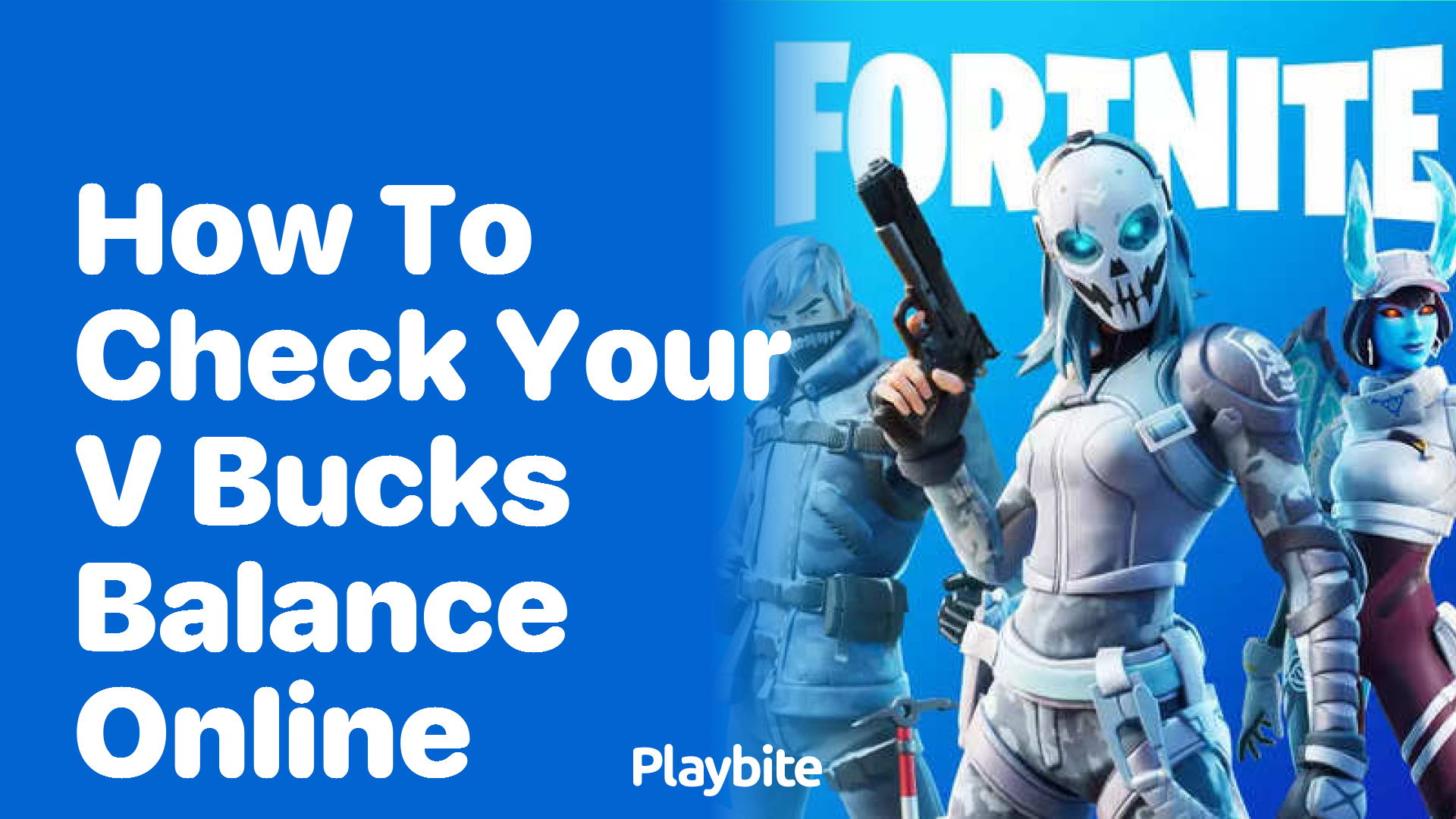 How to Check Your V-Bucks Balance Online