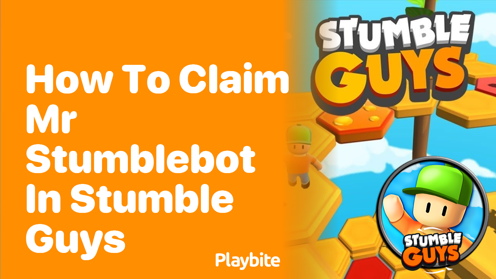 How to Claim Mr. Stumblebot in Stumble Guys