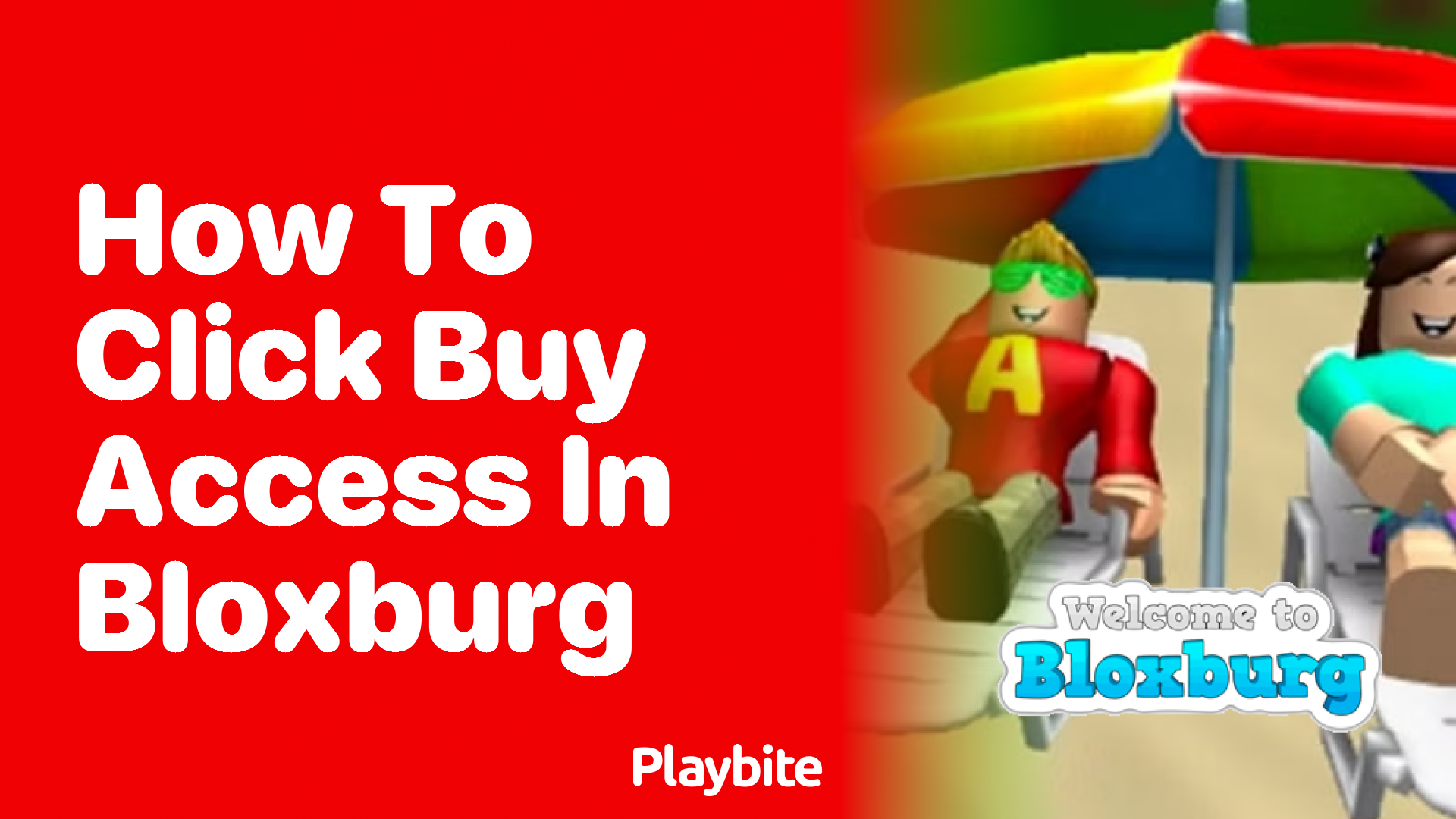 How to Click &#8216;Buy Access&#8217; in Bloxburg: A Simple Guide