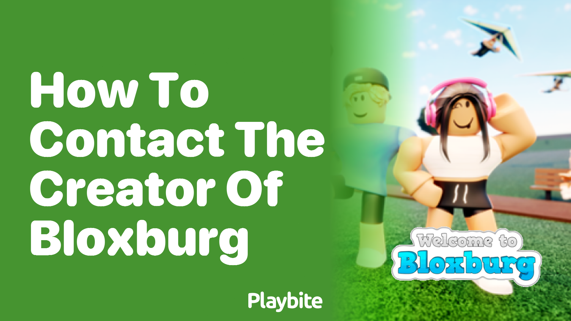 How to Contact the Creator of Bloxburg