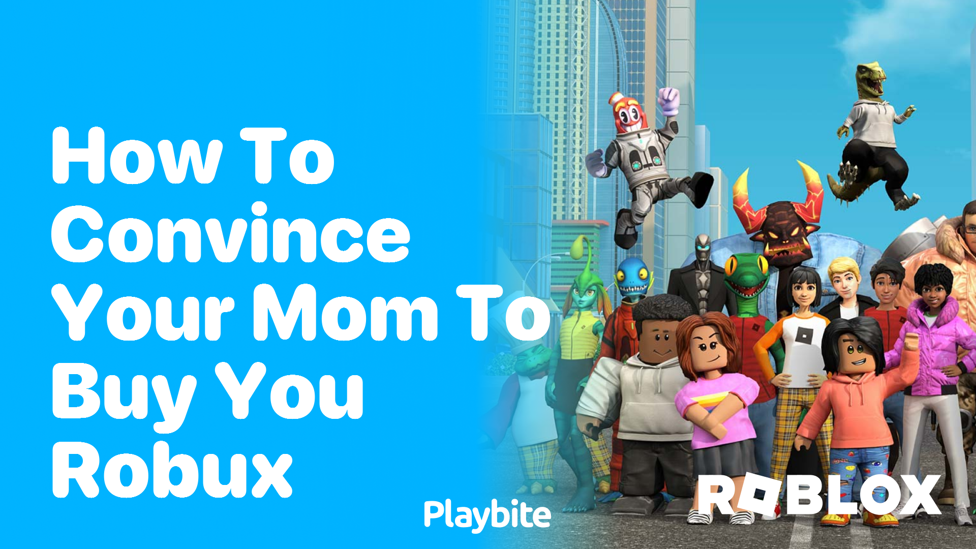 How to Convince Your Mom to Buy You Robux