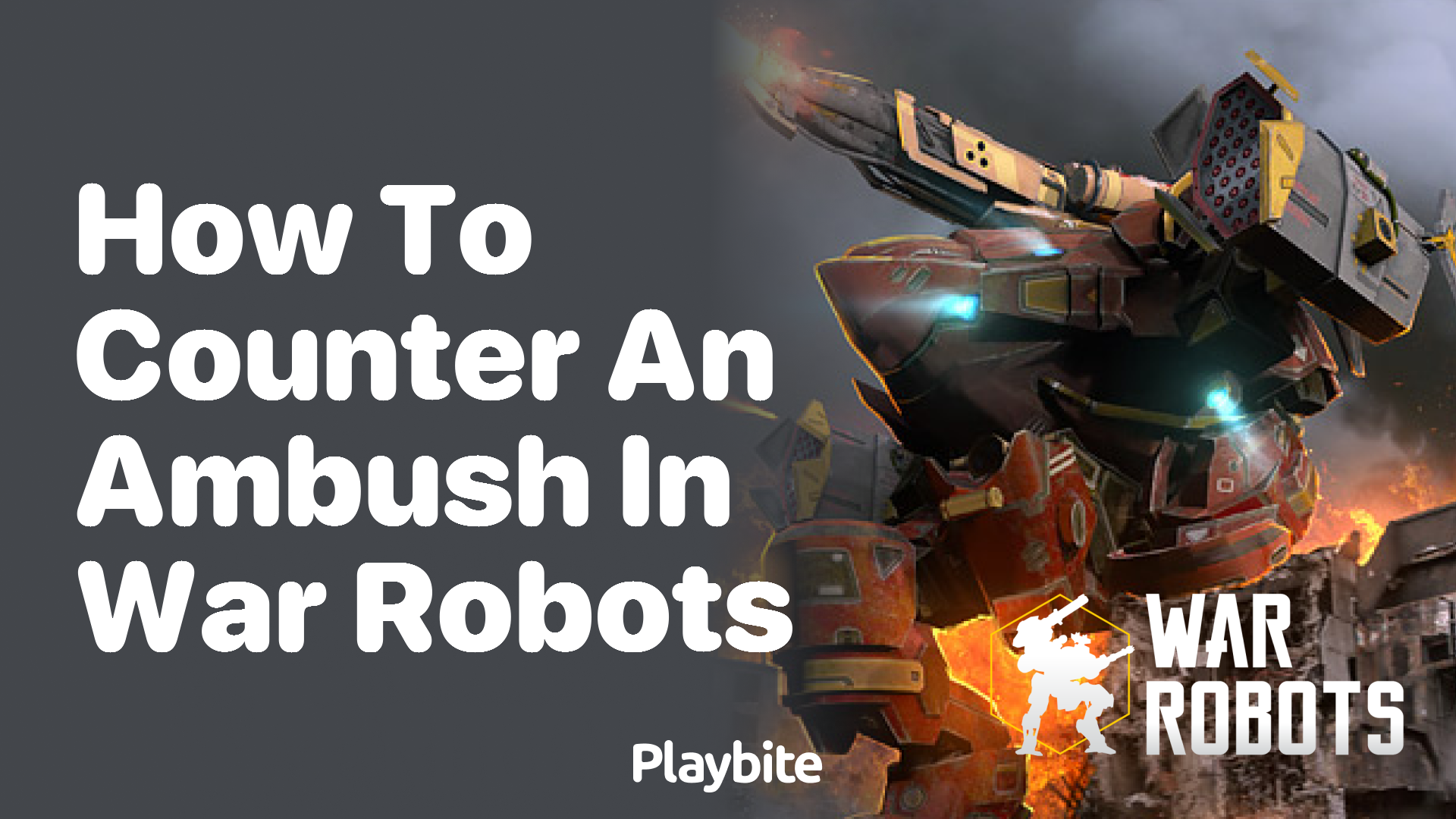How to Counter an Ambush in War Robots