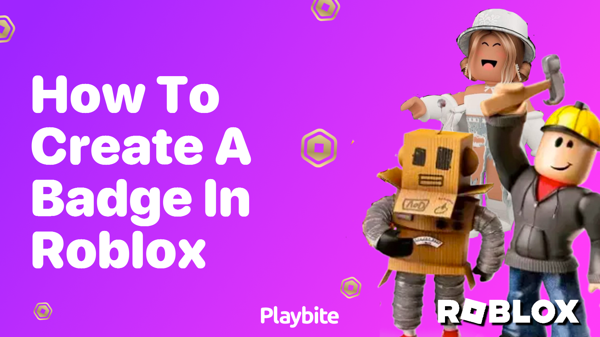 How to Create a Badge in Roblox: A Simple Guide