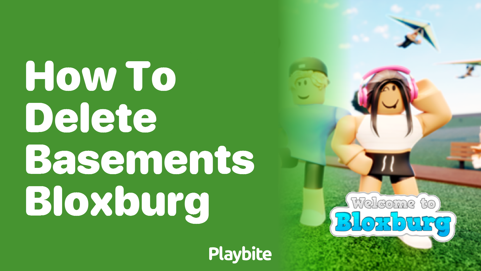 How to Delete Basements in Bloxburg: A Simple Guide