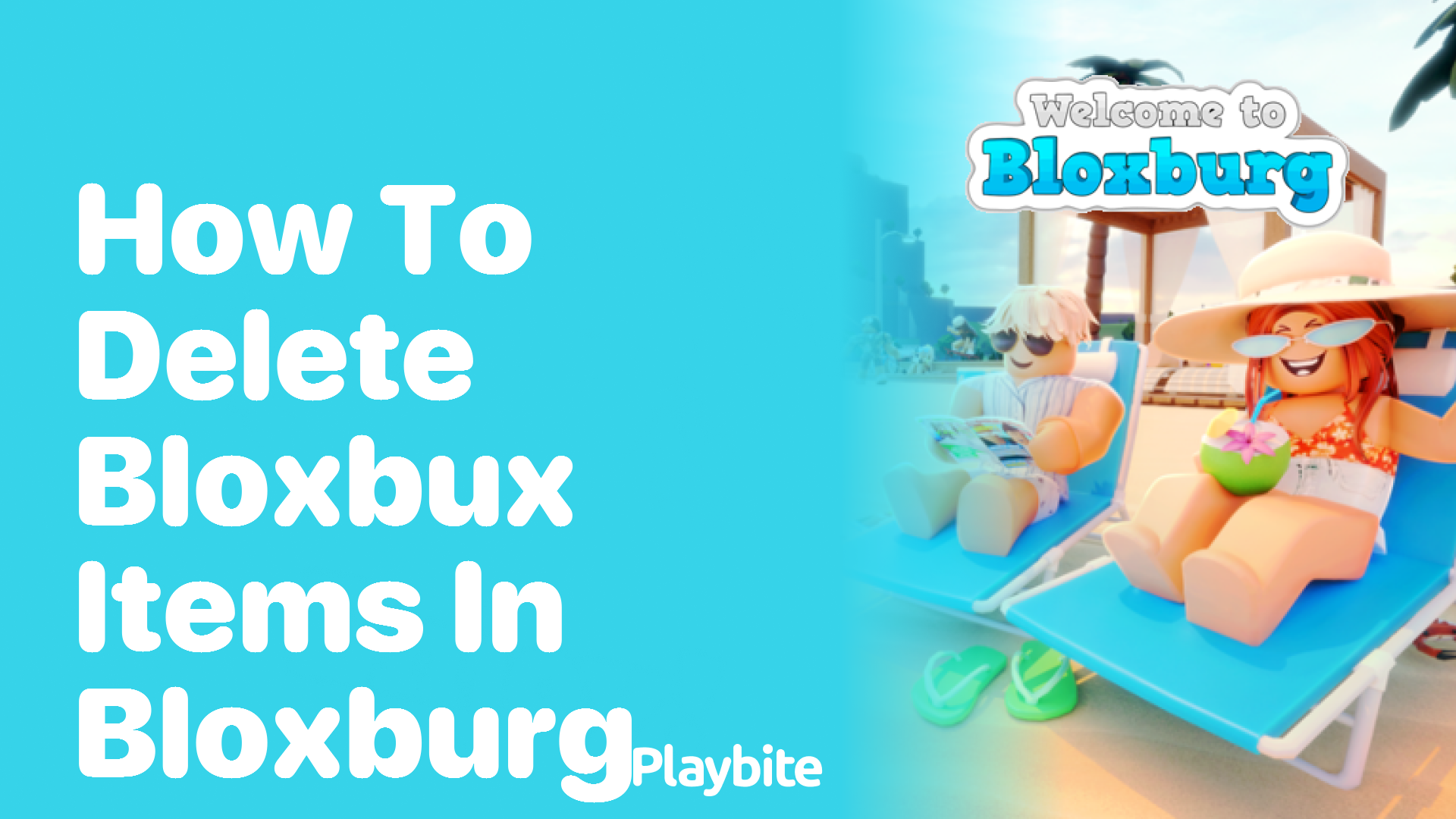 How to Delete BloxBux Items in Bloxburg: A Simple Guide