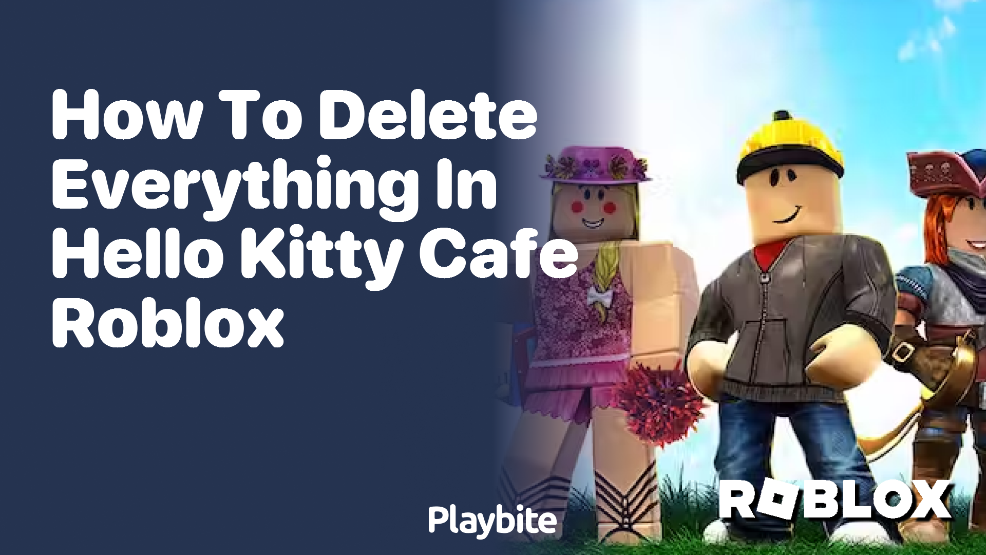 How to Delete Everything in Hello Kitty Cafe Roblox