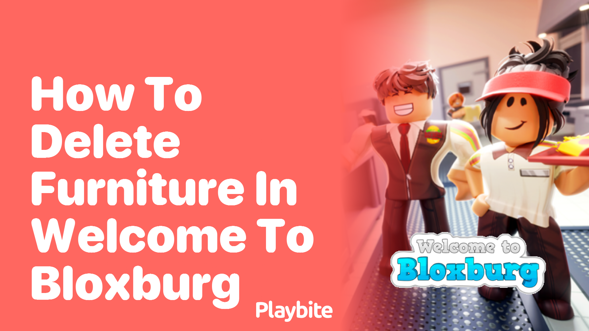 How to Delete Furniture in Welcome to Bloxburg