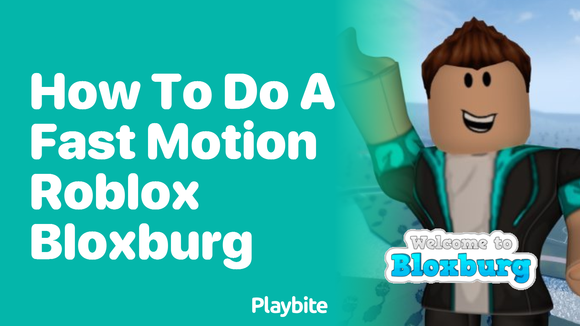 How to Do a Fast Motion in Roblox Bloxburg