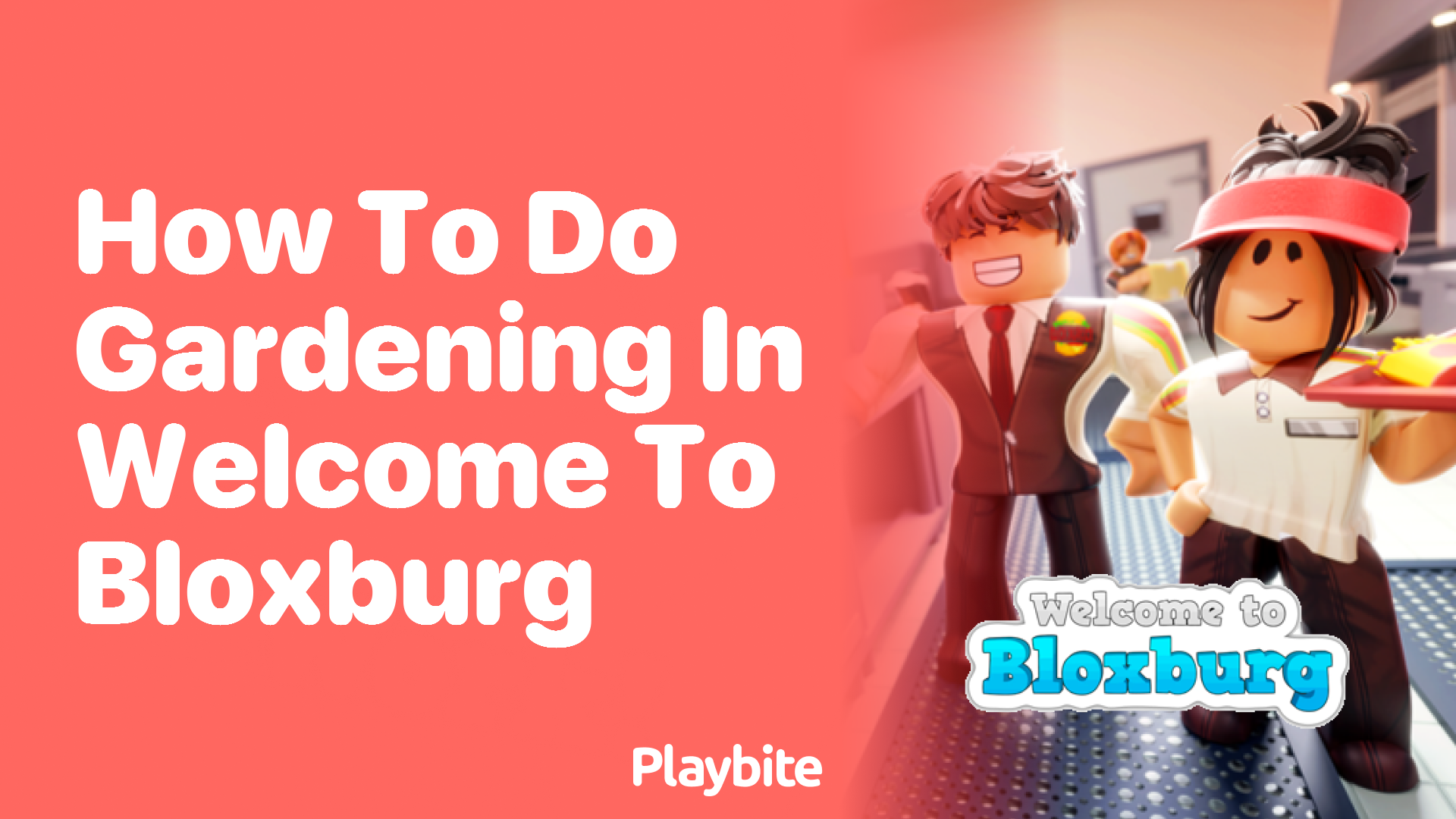 How to Do Gardening in Welcome to Bloxburg