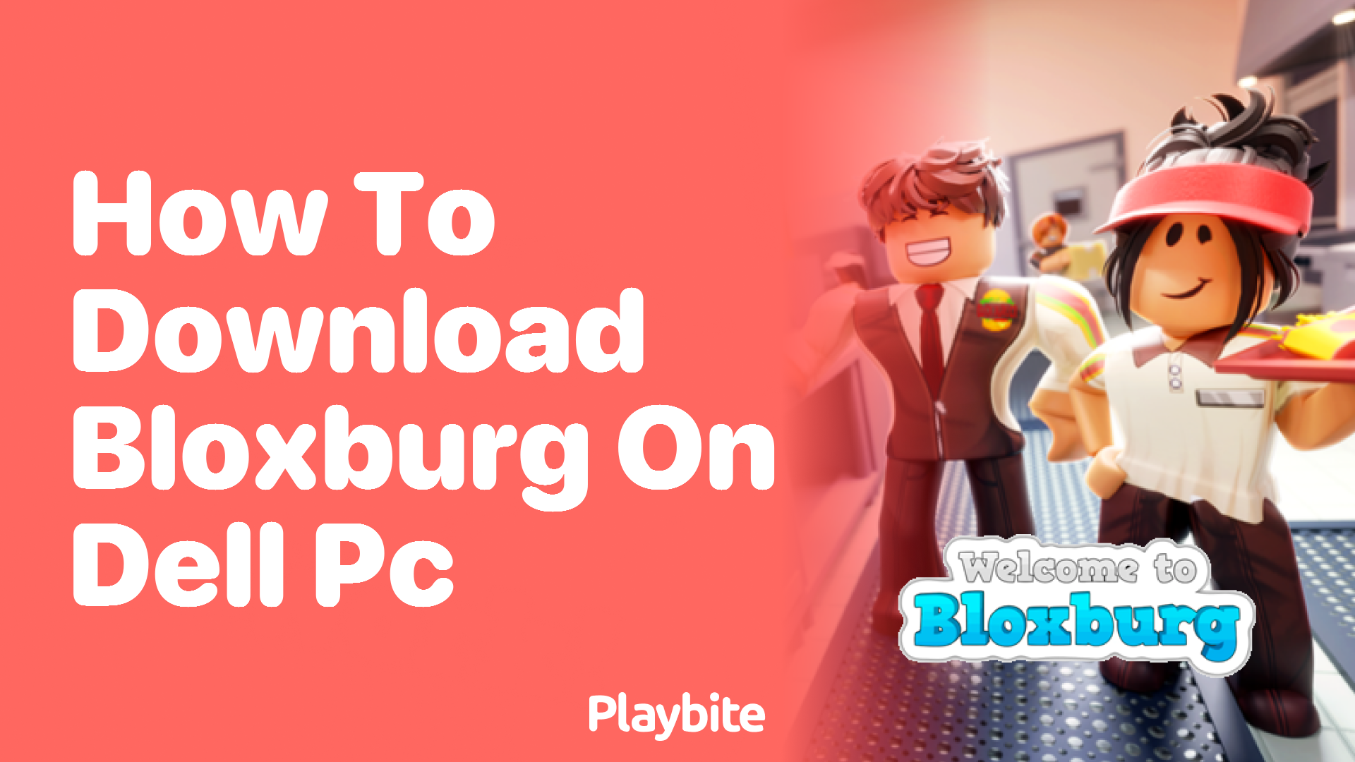 How to Download Bloxburg on a Dell PC