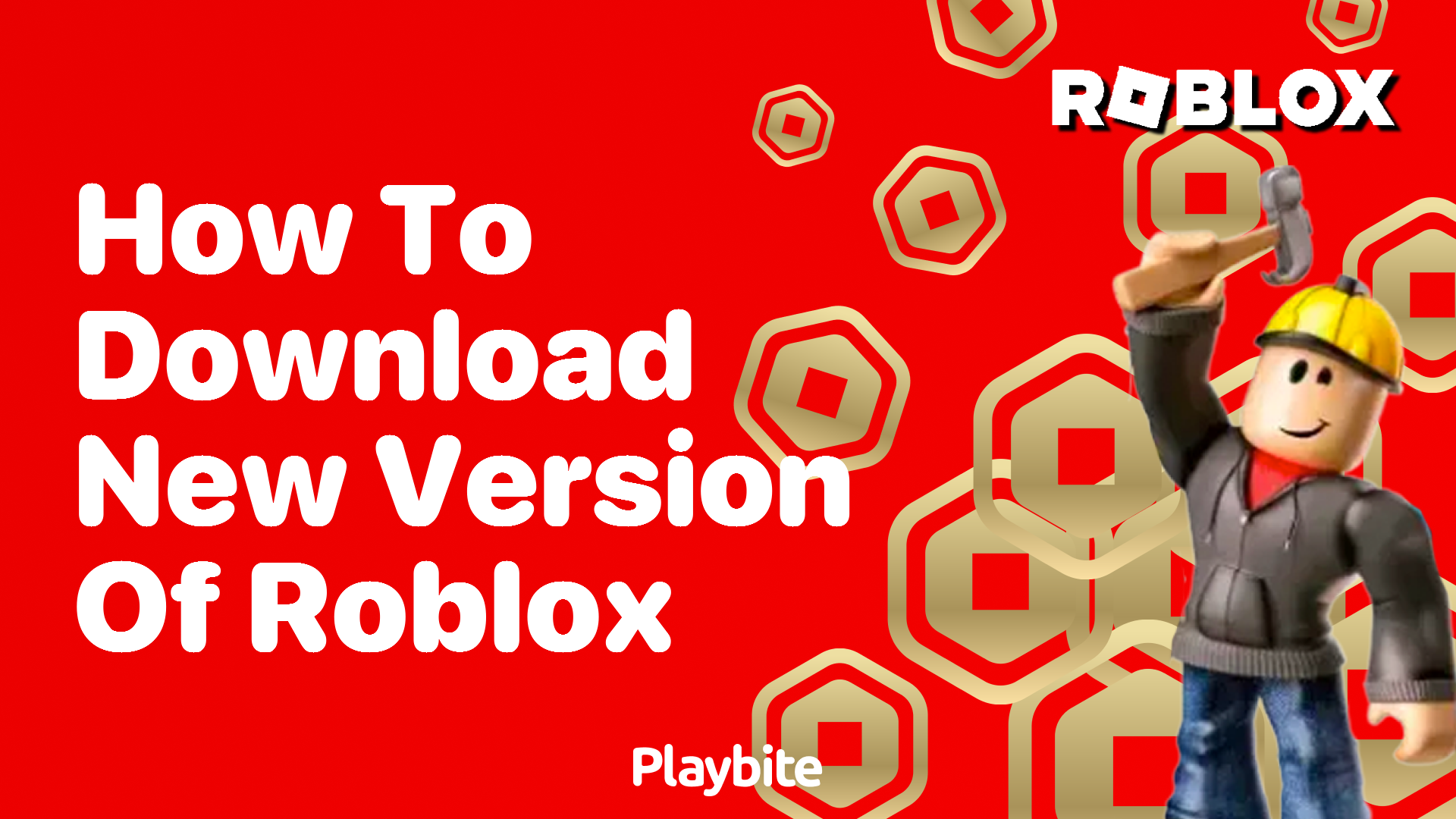 How to Download the New Version of Roblox