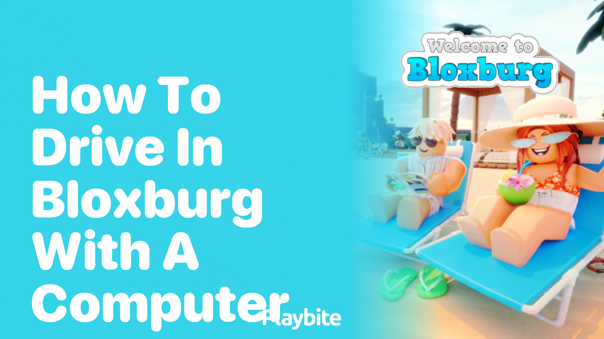 How to Drive in Bloxburg with a Computer: Easy Steps to Get You Going