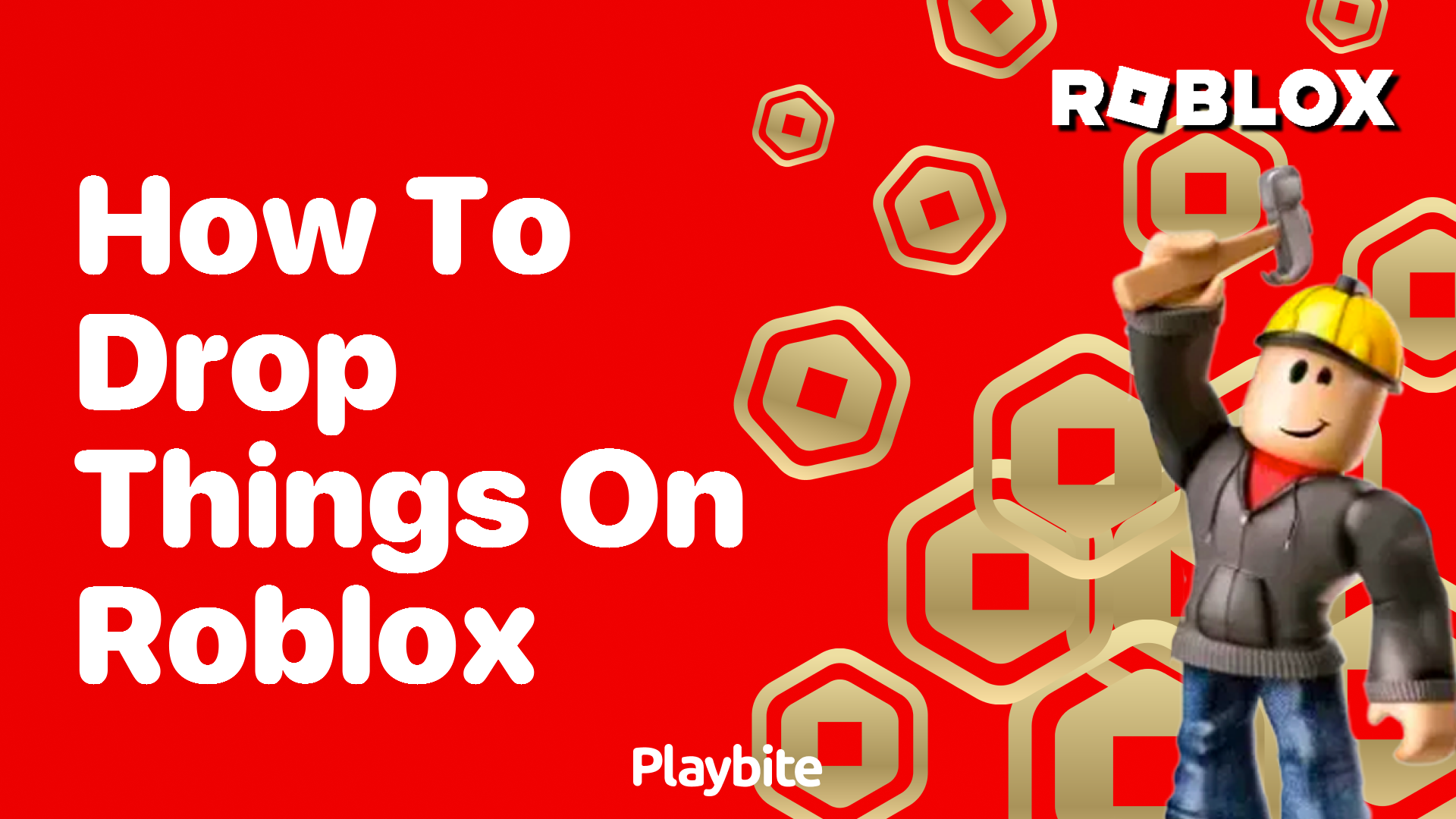 How to Drop Things on Roblox: Easy Steps for Gamers