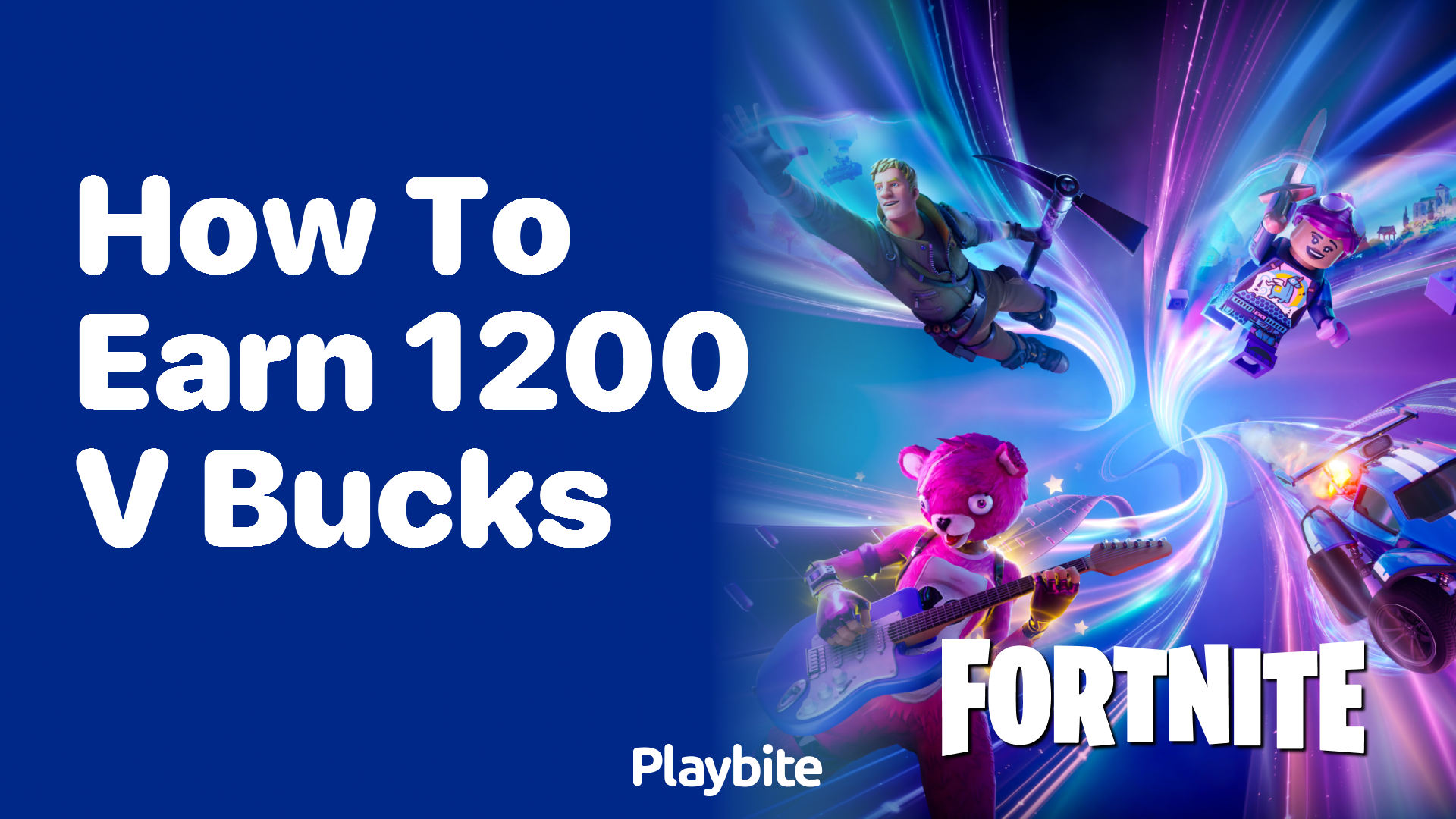 How to Earn 1200 V-Bucks in Fortnite