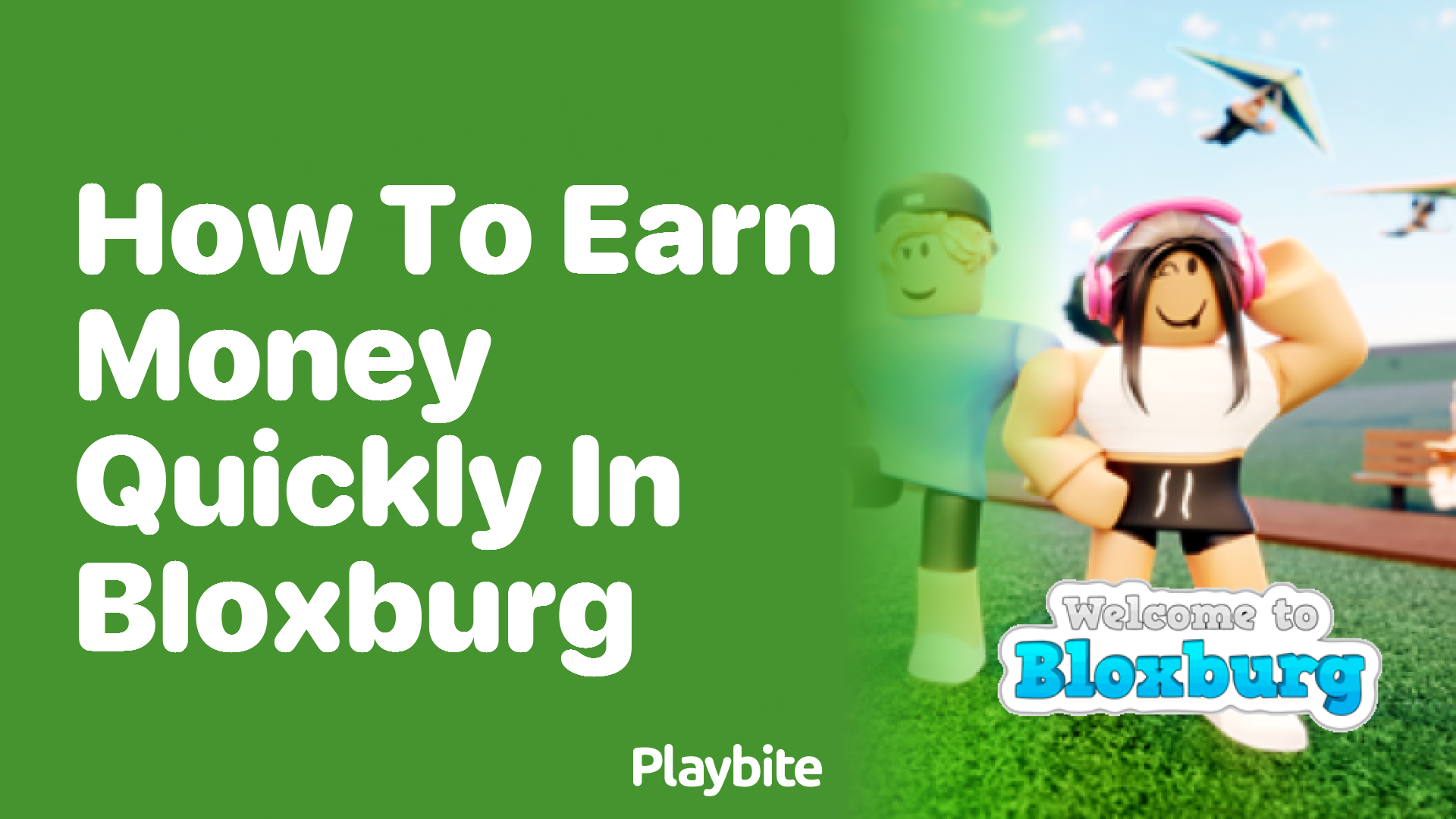 How to Earn Money Quickly in Bloxburg: Tips and Tricks