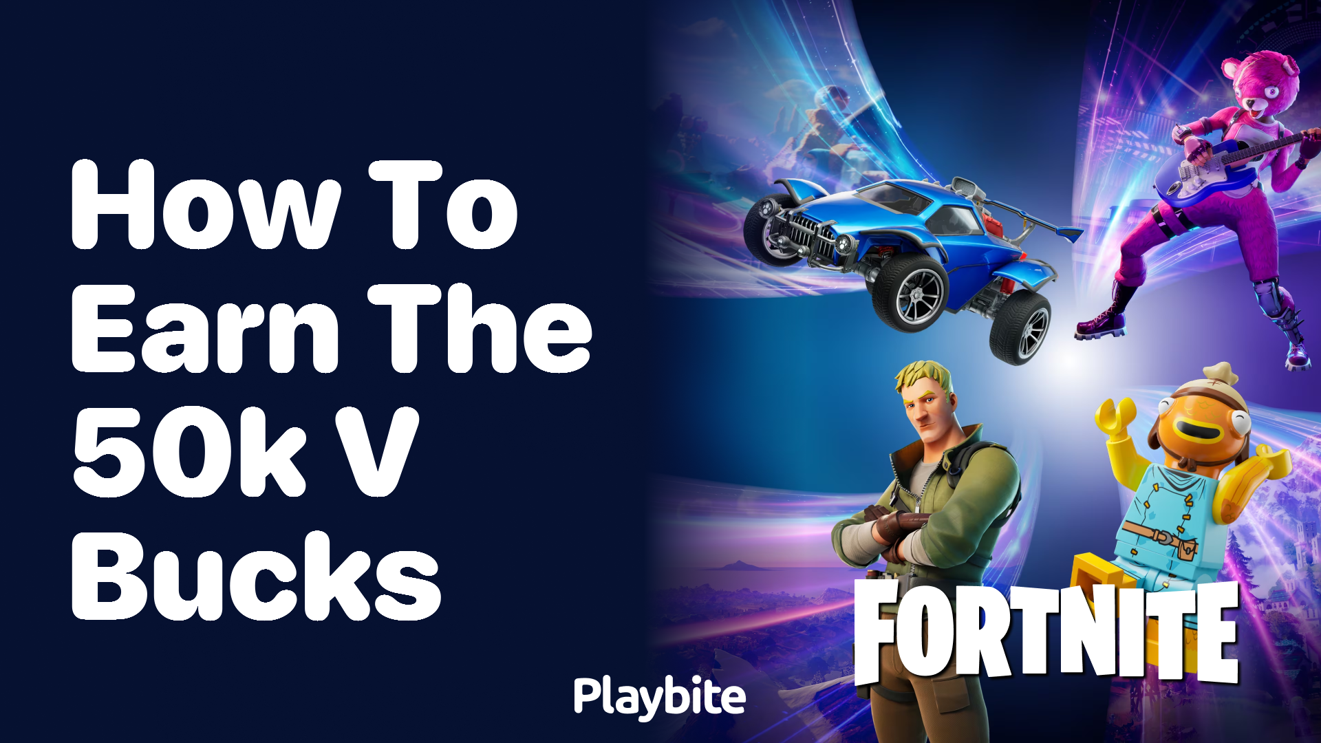 How to Earn the 50k V-Bucks in Fortnite