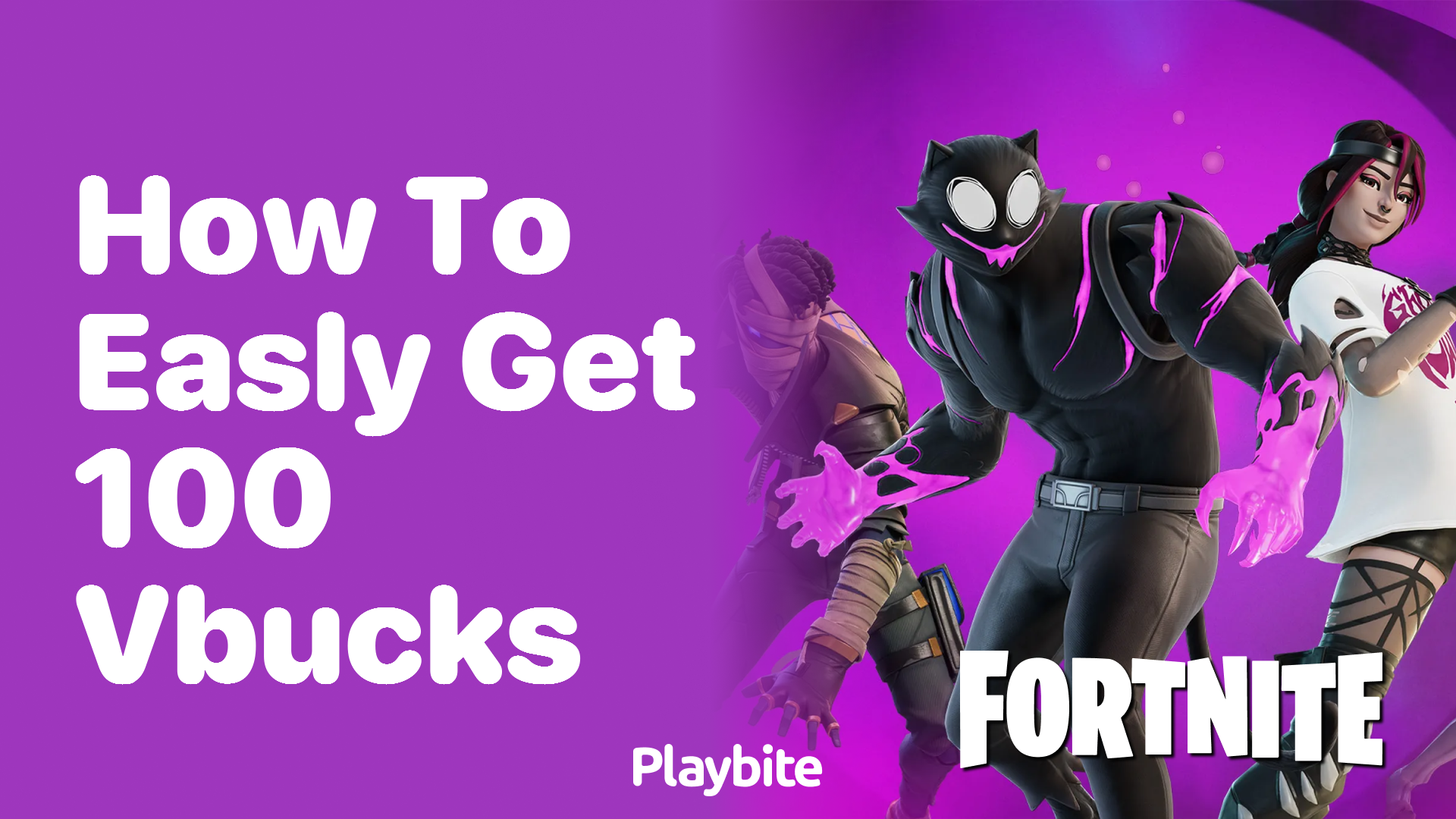 How to easily get 100 V-Bucks