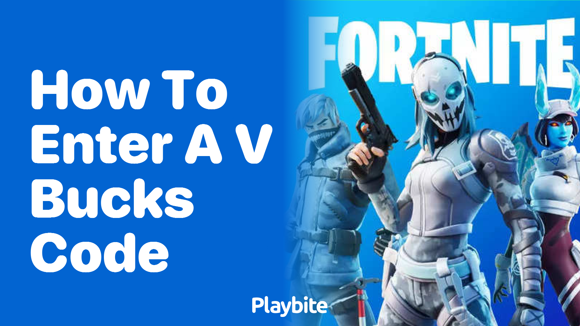 How to Enter a V-Bucks Code in Fortnite