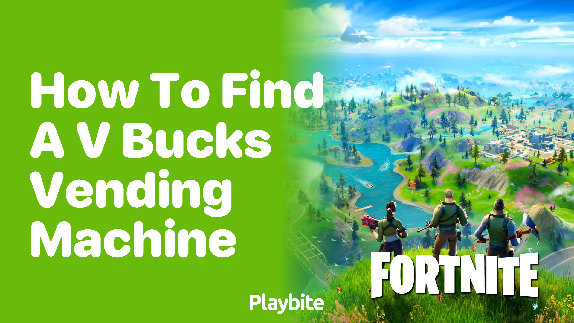 How to Find a V-Bucks Vending Machine in Fortnite