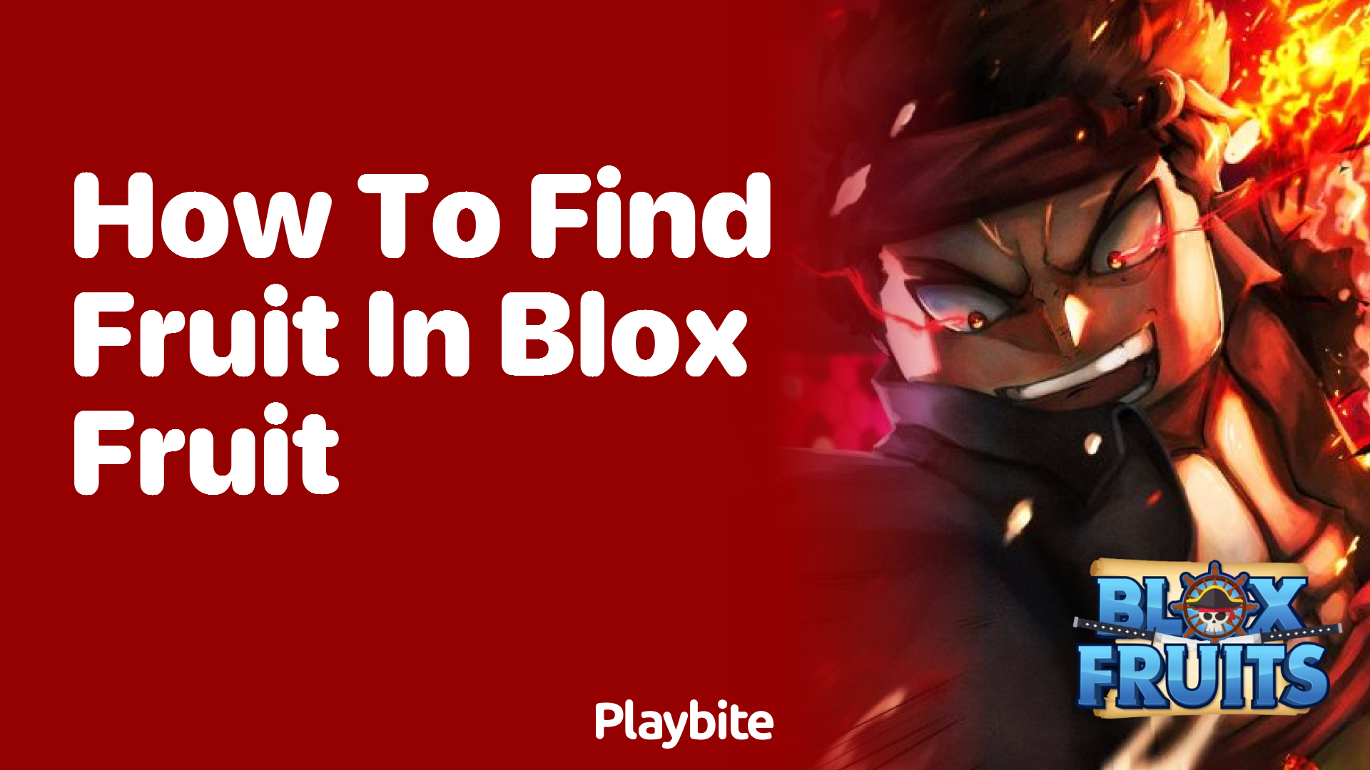 How to Find Fruit in Blox Fruit: Your Ultimate Guide