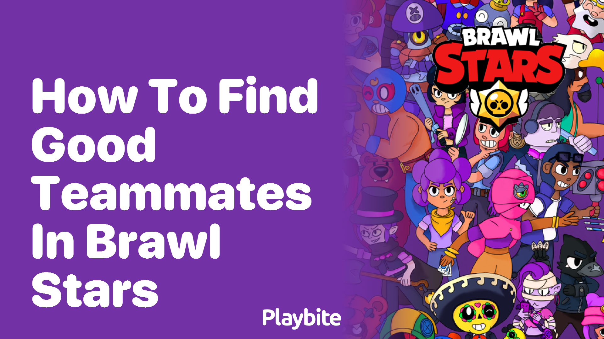 How to find good teammates in Brawl Stars