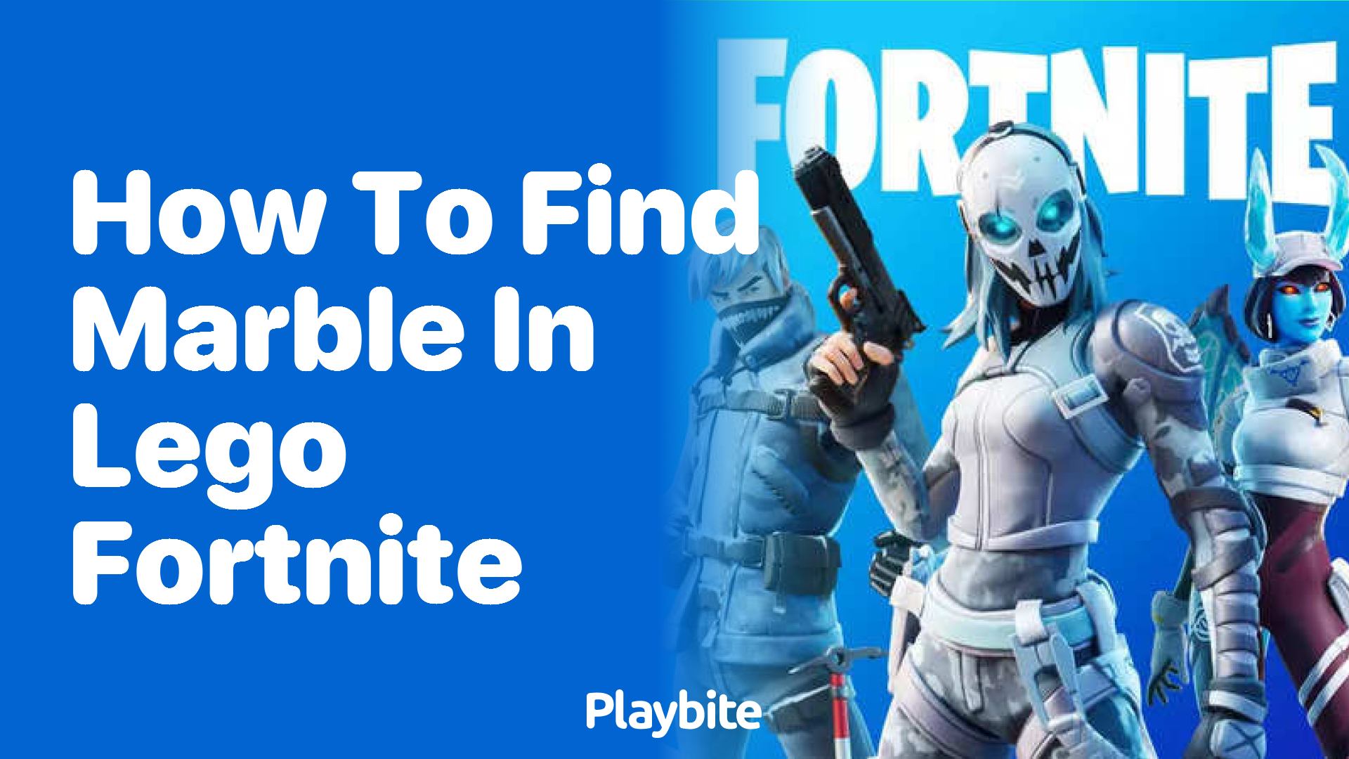 How to Find Marble in Lego Fortnite?