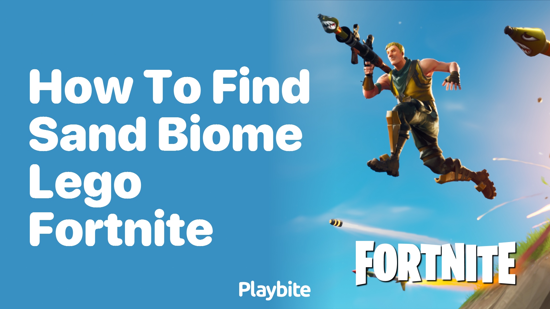 How to Find the Sand Biome in LEGO Fortnite