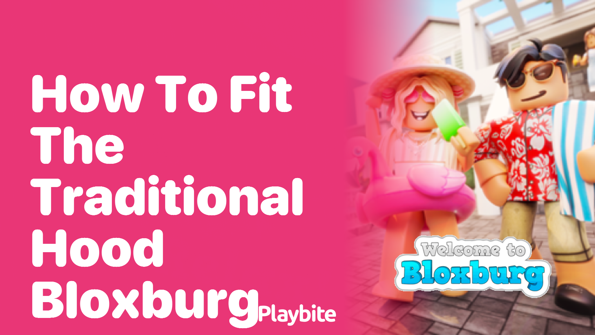 How to fit the traditional hood in Bloxburg