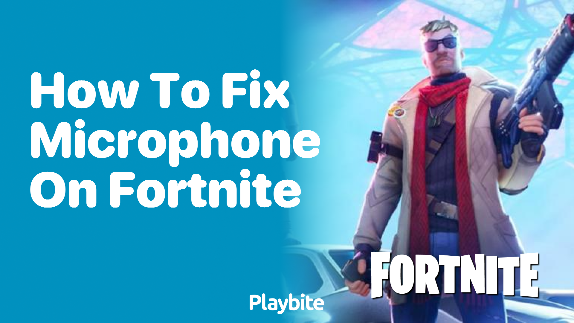 How to Fix Your Microphone on Fortnite