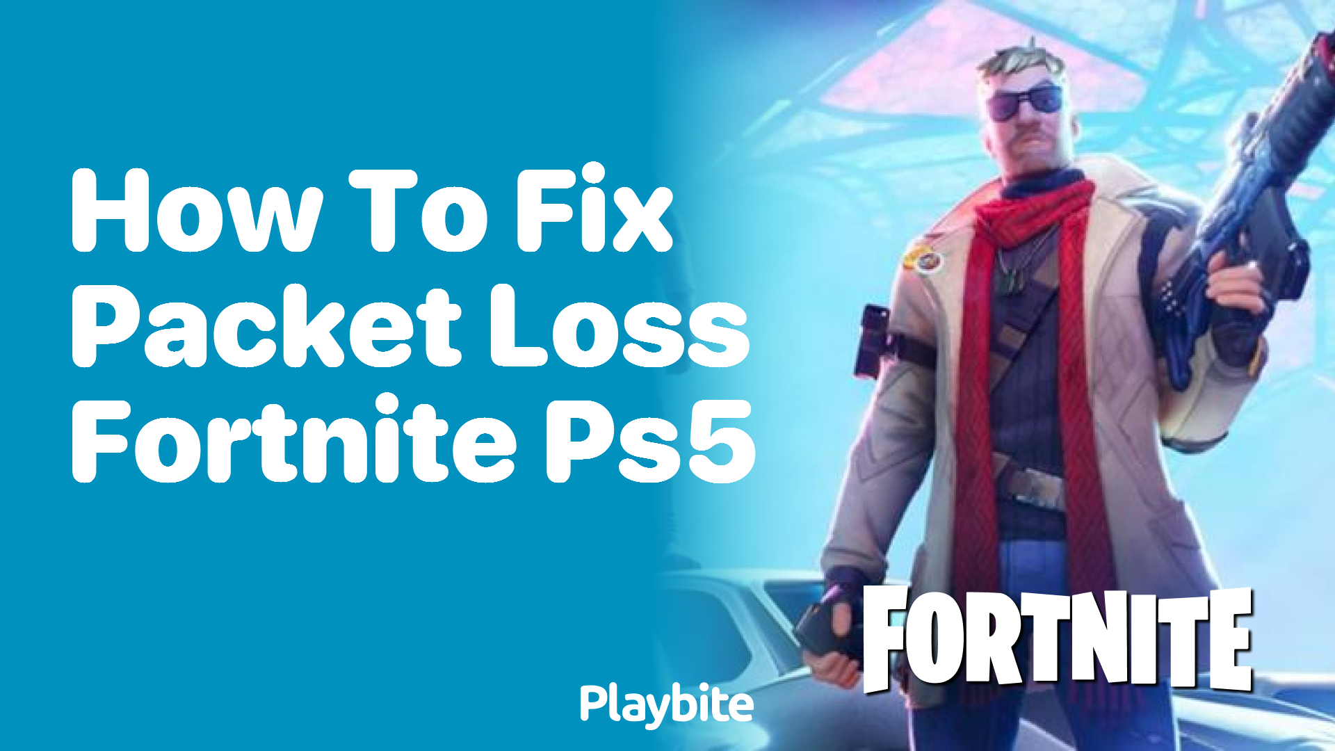 How to Fix Packet Loss in Fortnite on PS5
